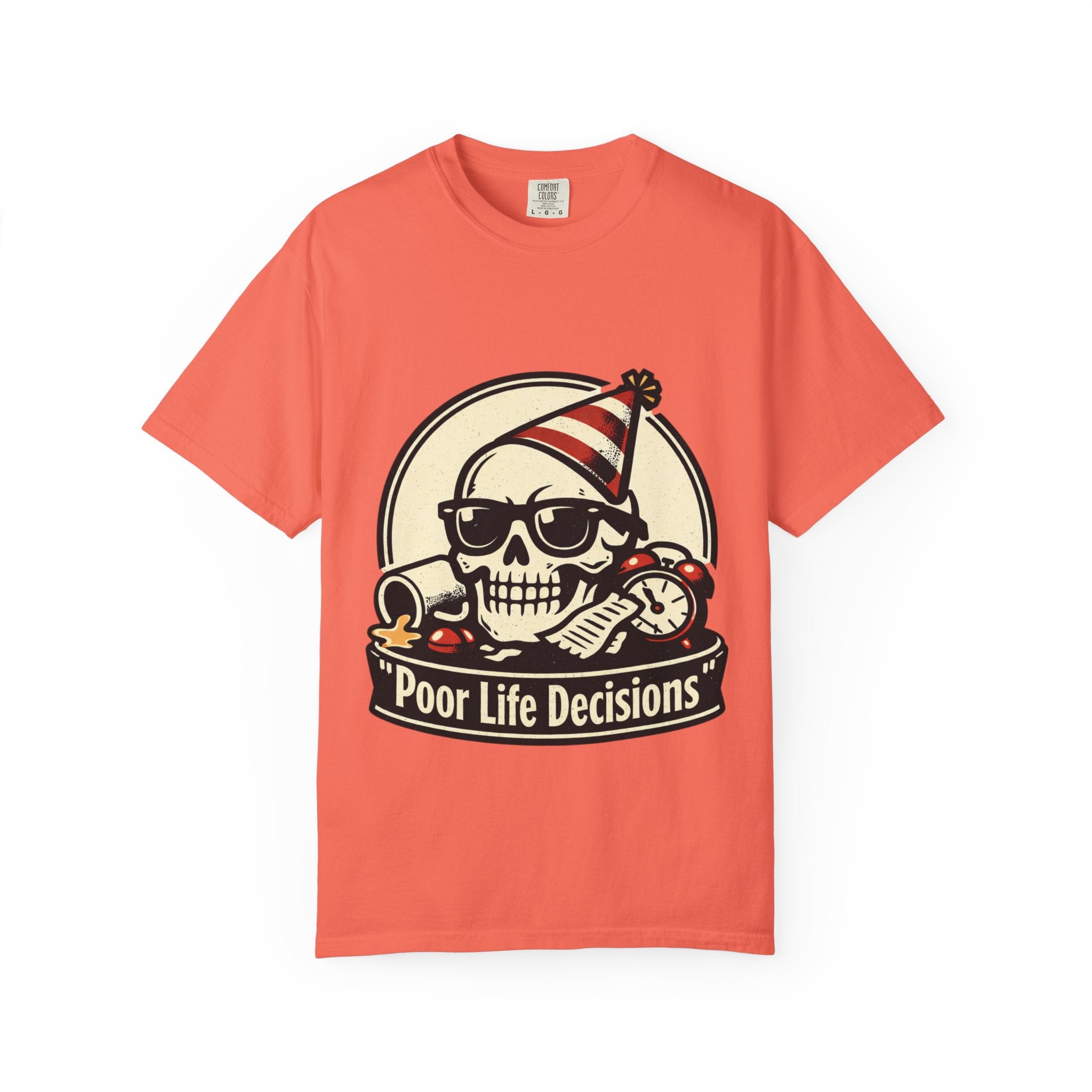 Poor Life Decisions Skull T-Shirt