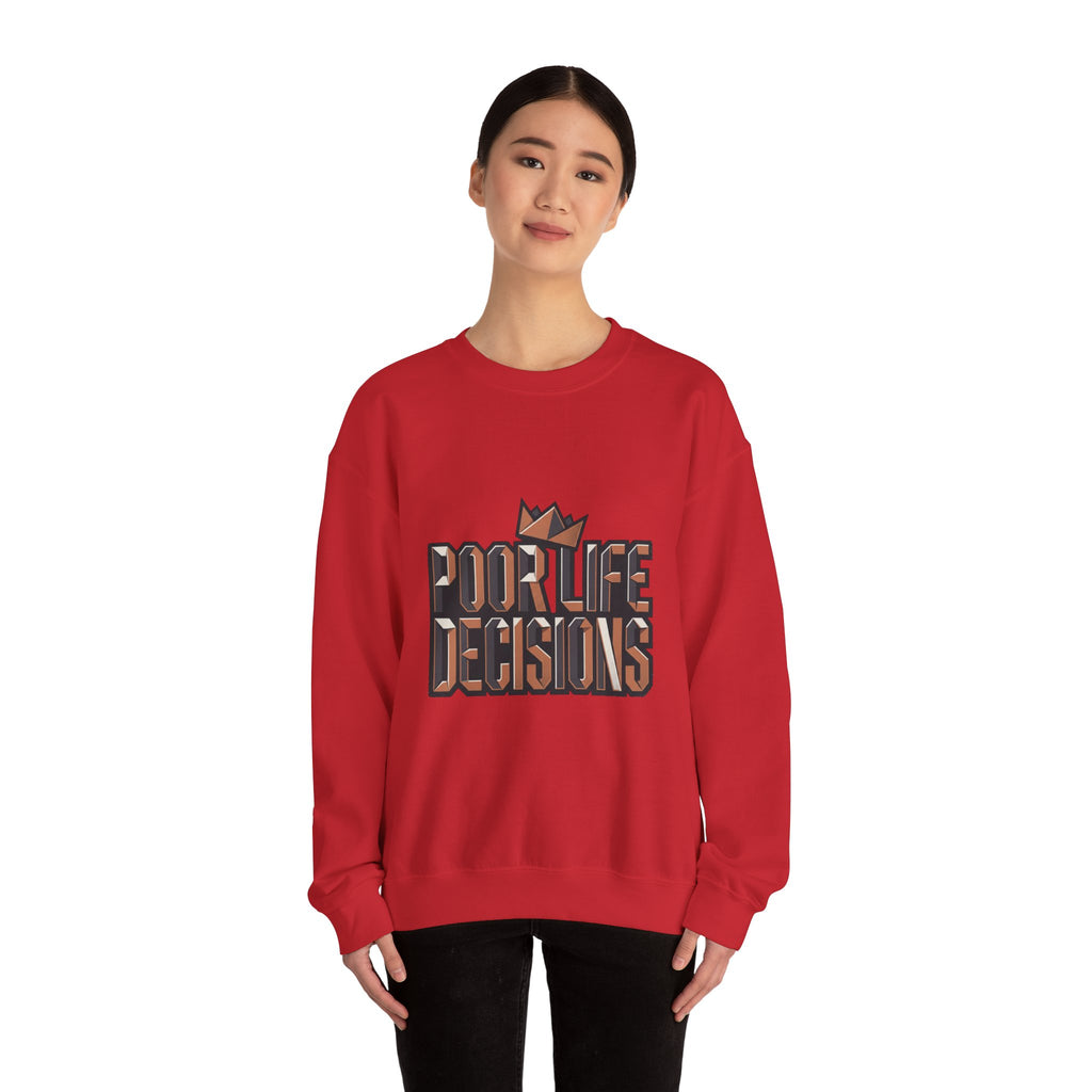 Crewneck Sweatshirt — 'Poor Life Decisions' Retro Crown Graphic