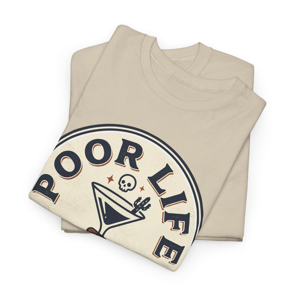 Poor Life Decisions T-Shirt — Funny Cocktail Graphic Tee for Party Lovers