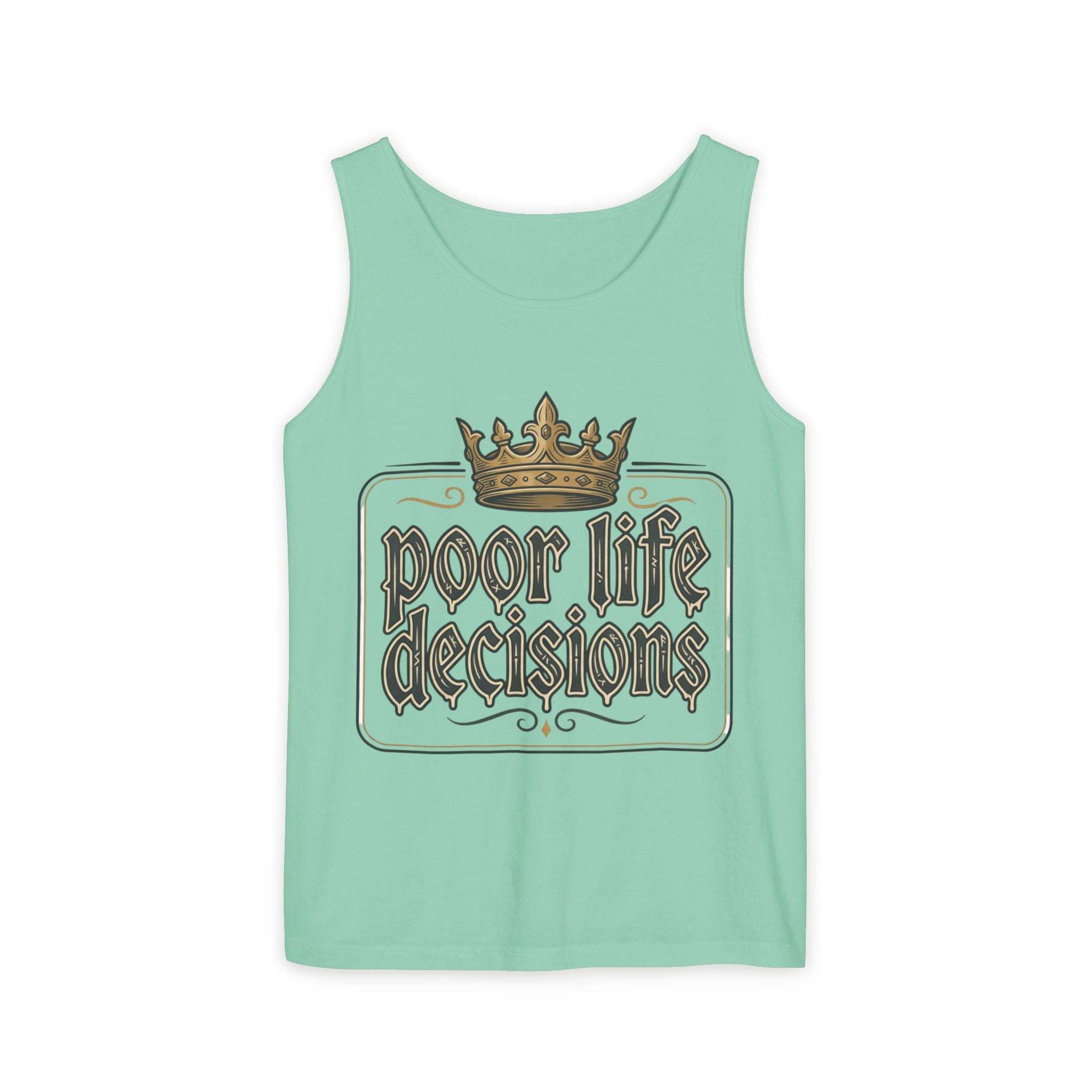 Tank Top — 'Poor Life Decisions' Vintage Crown Graphic