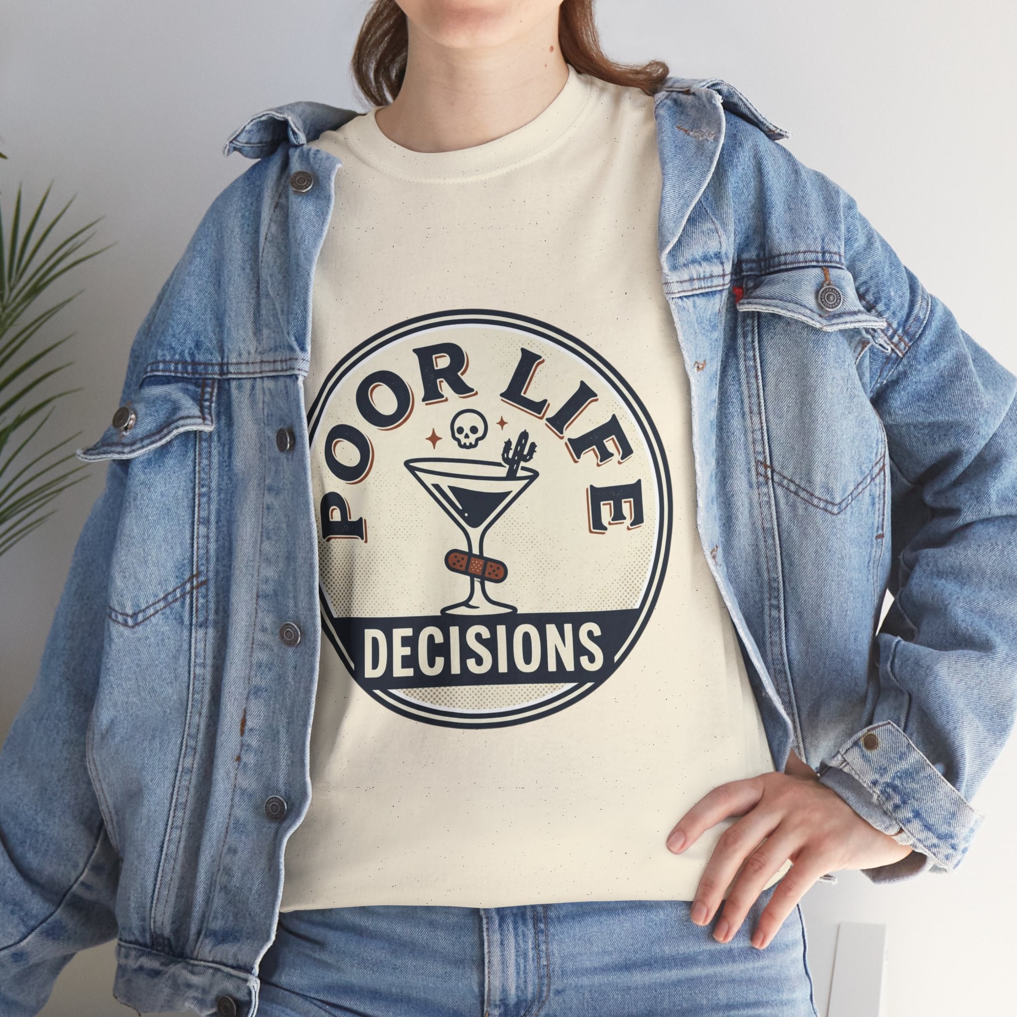 T-Shirt — "Poor Life Decisions" Cocktail Graphic Tee
