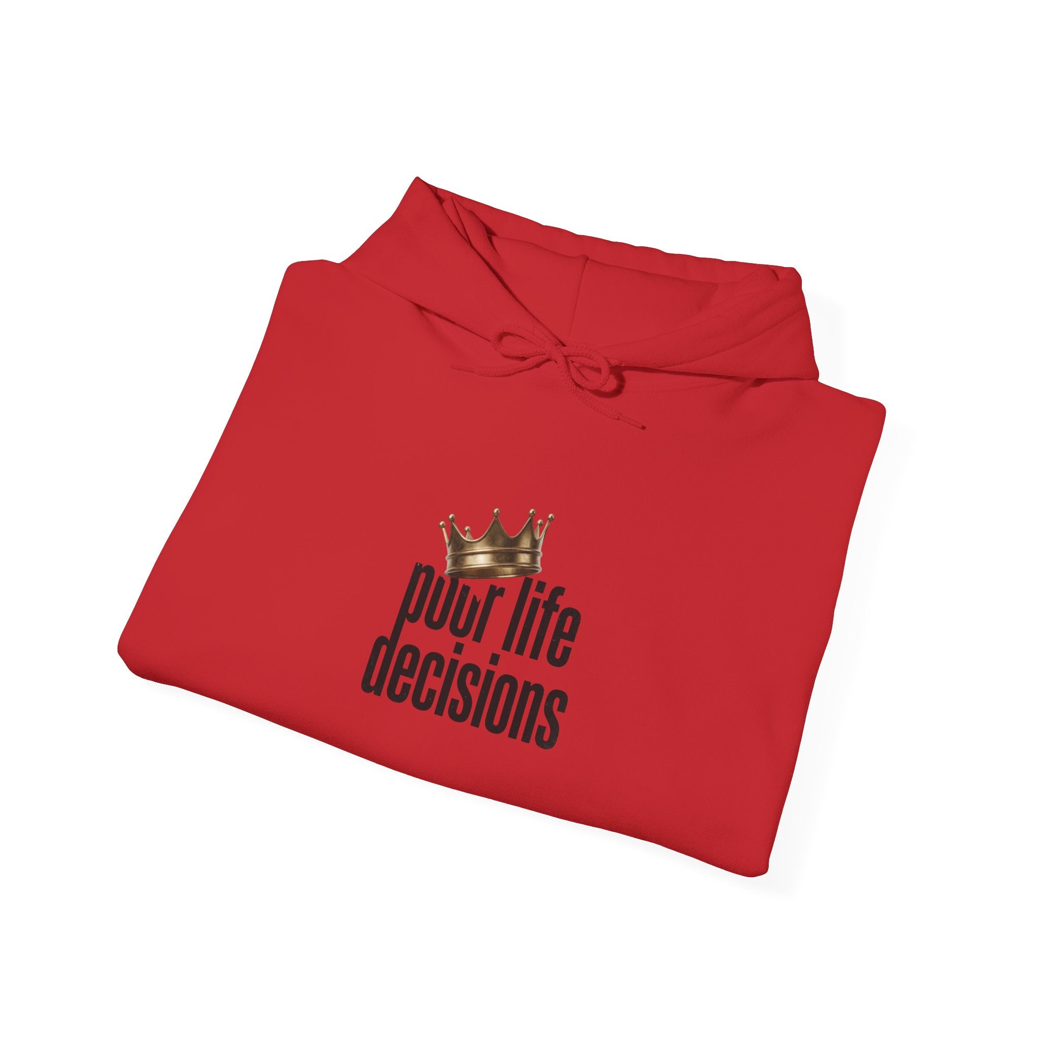 Poor Life Decisions Hoodie – Funny Crown Graphic Pullover for Party Lovers
