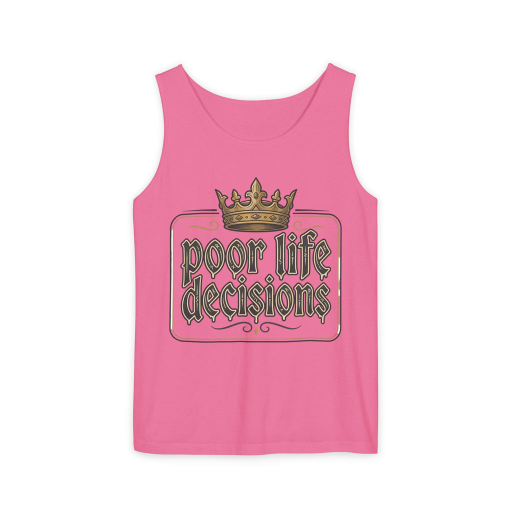 Poor Life Decisions Tank Top — Vintage Crown Graphic