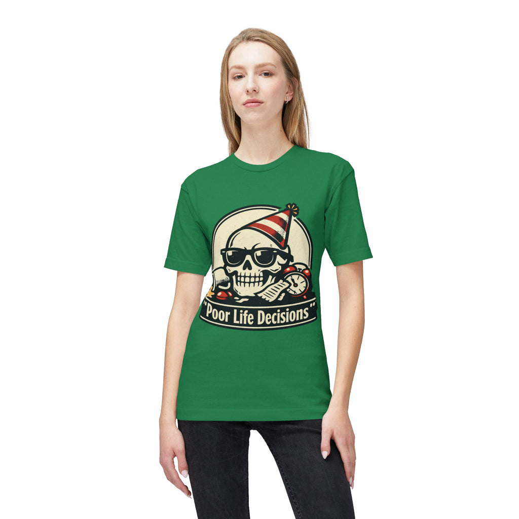 Poor Life Decisions Skull T-Shirt