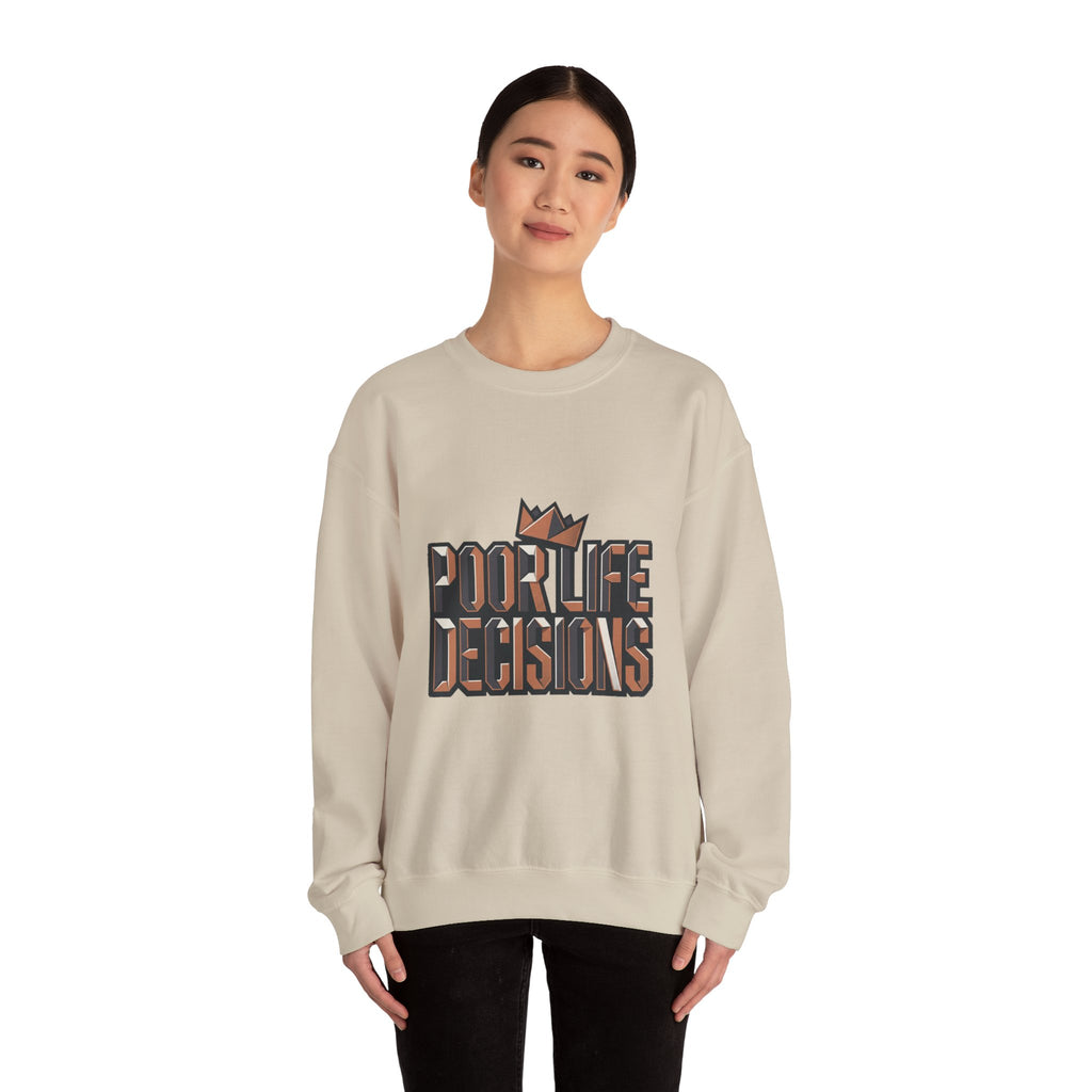 Crewneck Sweatshirt — 'Poor Life Decisions' Retro Crown Graphic