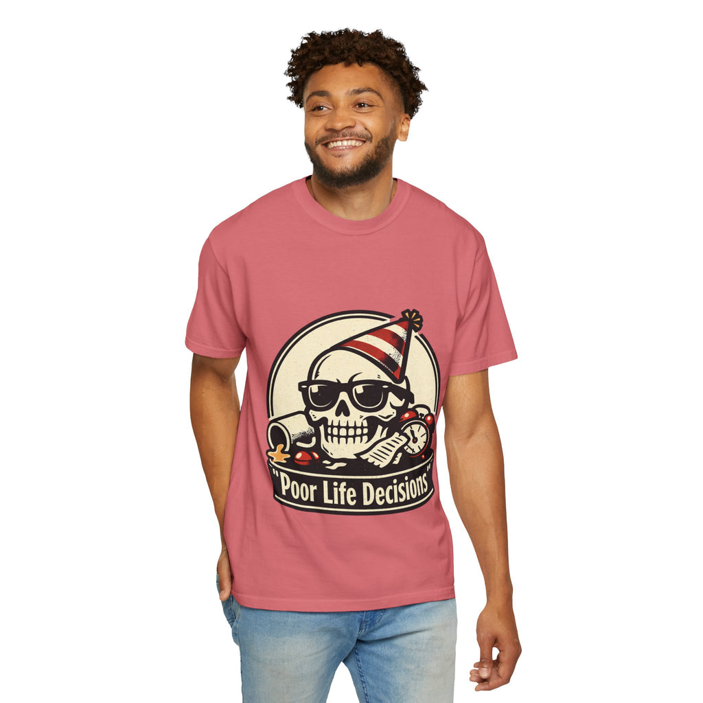 Poor Life Decisions Skull T-Shirt — Funny Party Skull Graphic Tee