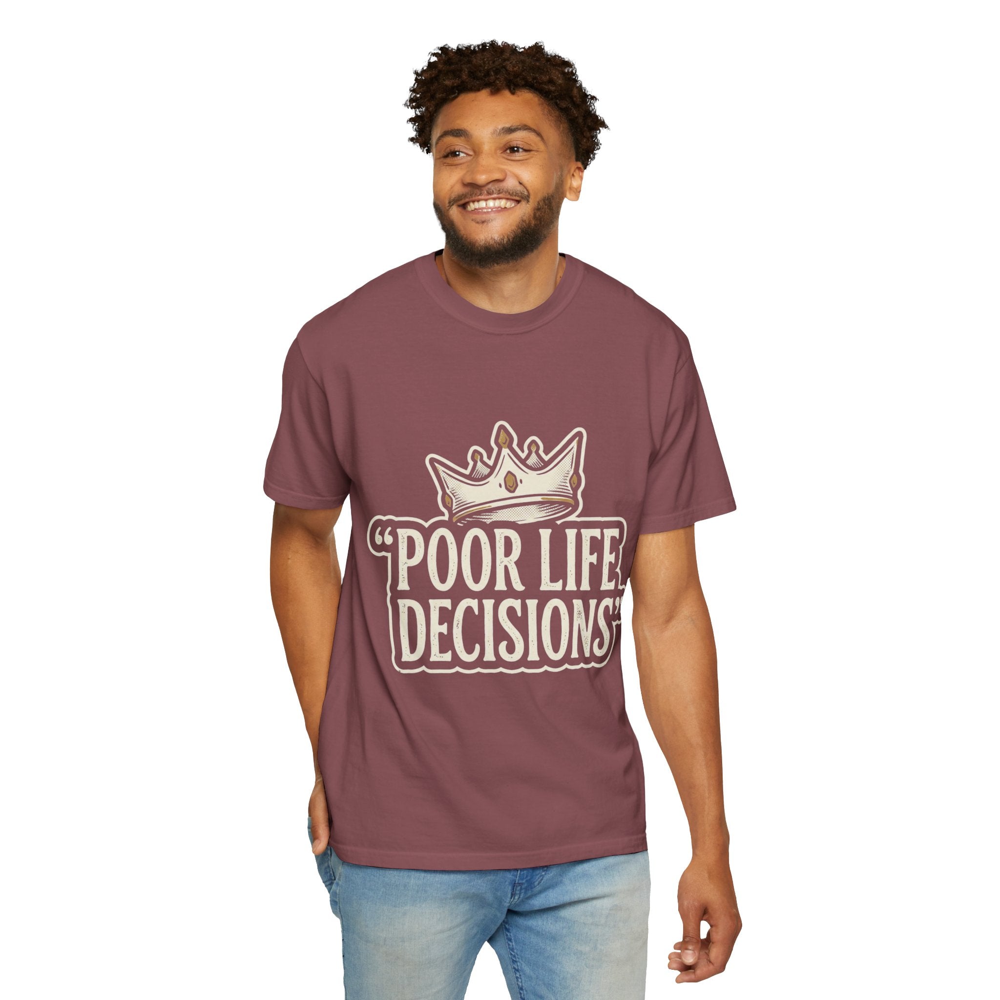 Poor Life Decisions T-Shirt — Funny Vintage Crown Graphic Tee