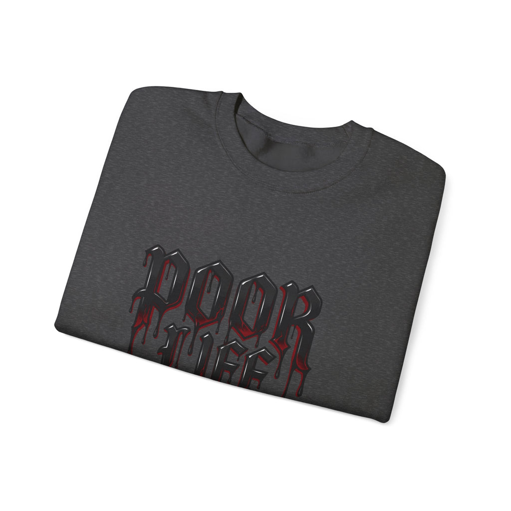 Poor Life Decisions Sweatshirt – Gothic Drip Graphic Crewneck