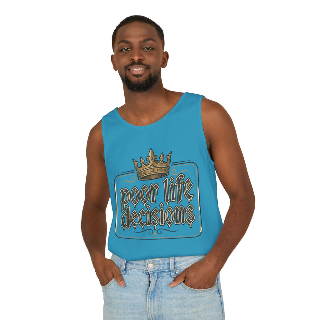 Poor Life Decisions Tank Top — Vintage Crown Graphic