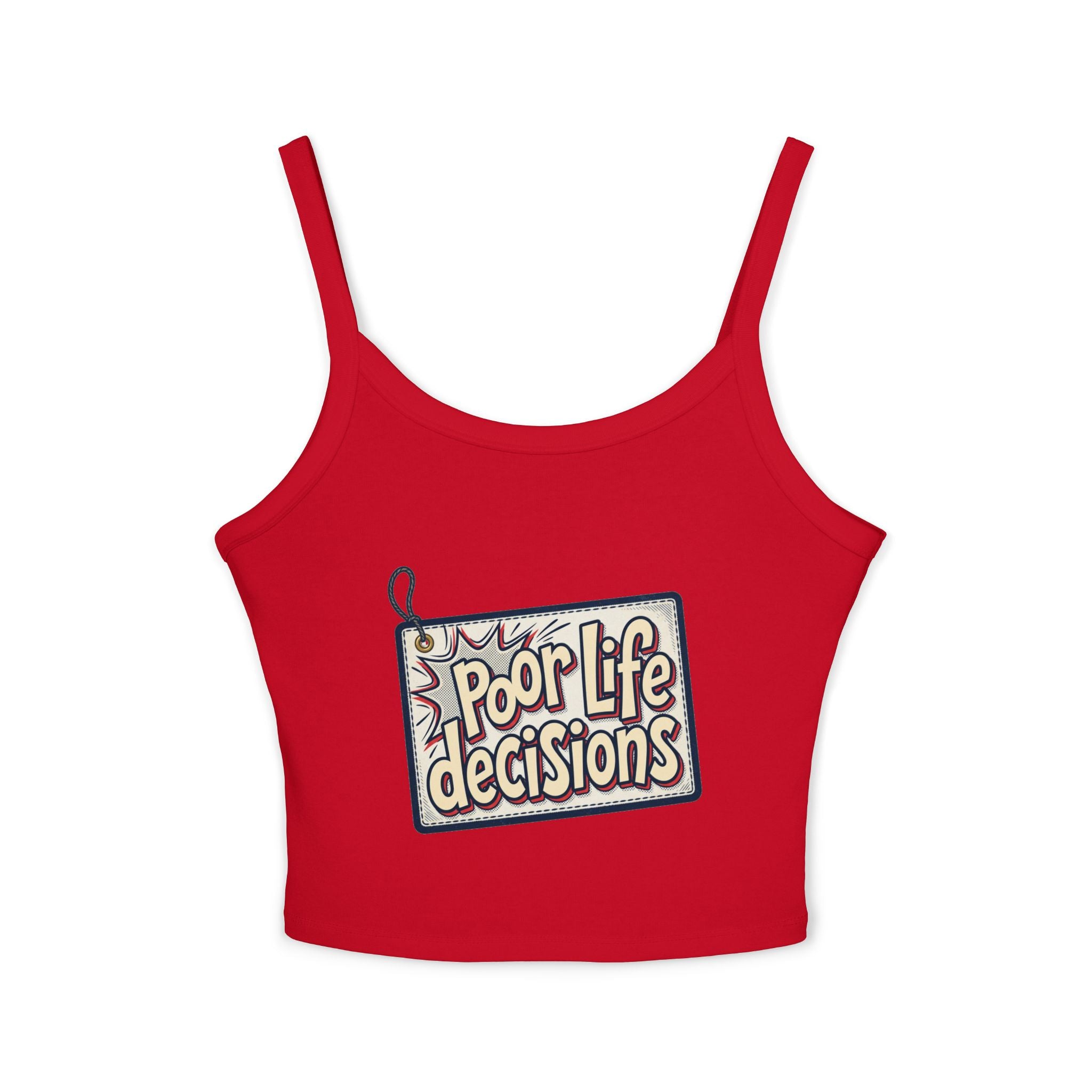 Spaghetti Tank Top — 'Poor Life Decisions' Patch Graphic Crop Top