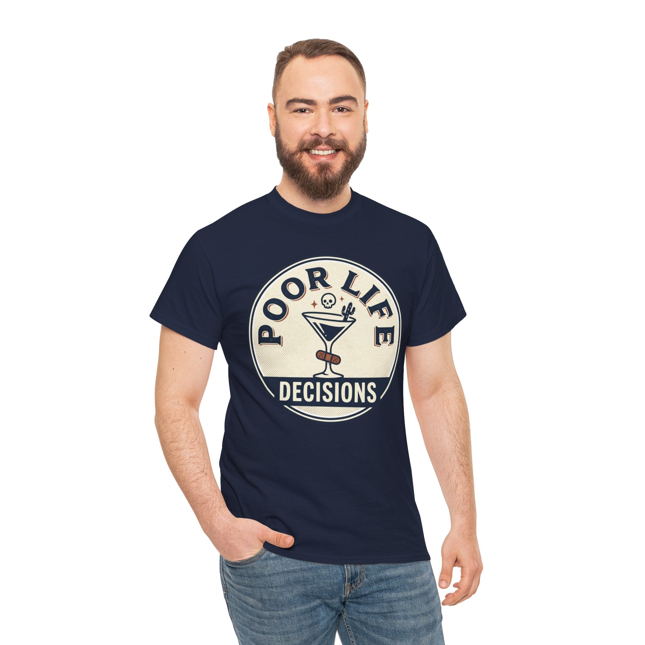 Poor Life Decisions T-Shirt — Funny Cocktail Graphic Tee for Party Lovers