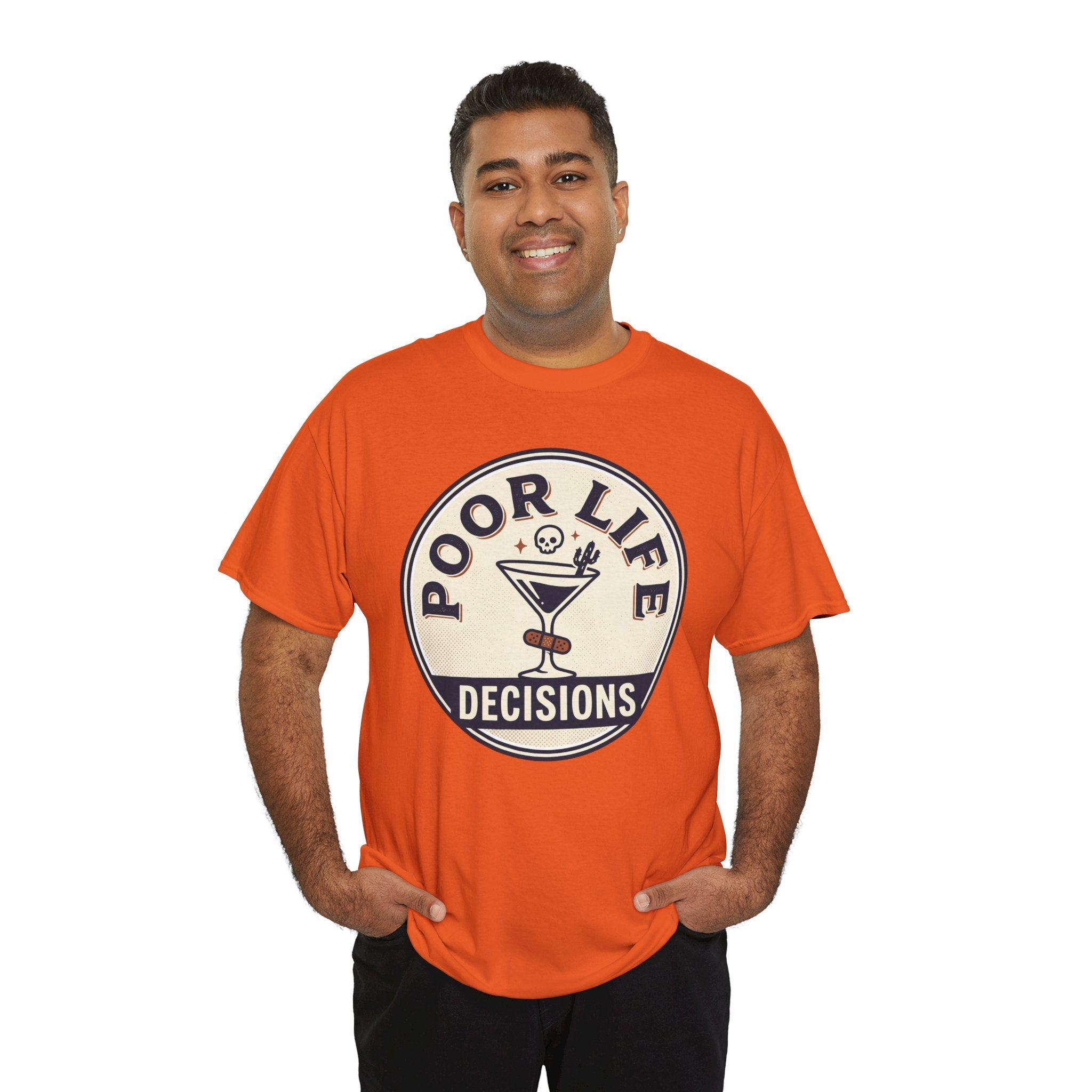 Poor Life Decisions T-Shirt — Funny Cocktail Graphic Tee for Party Lovers