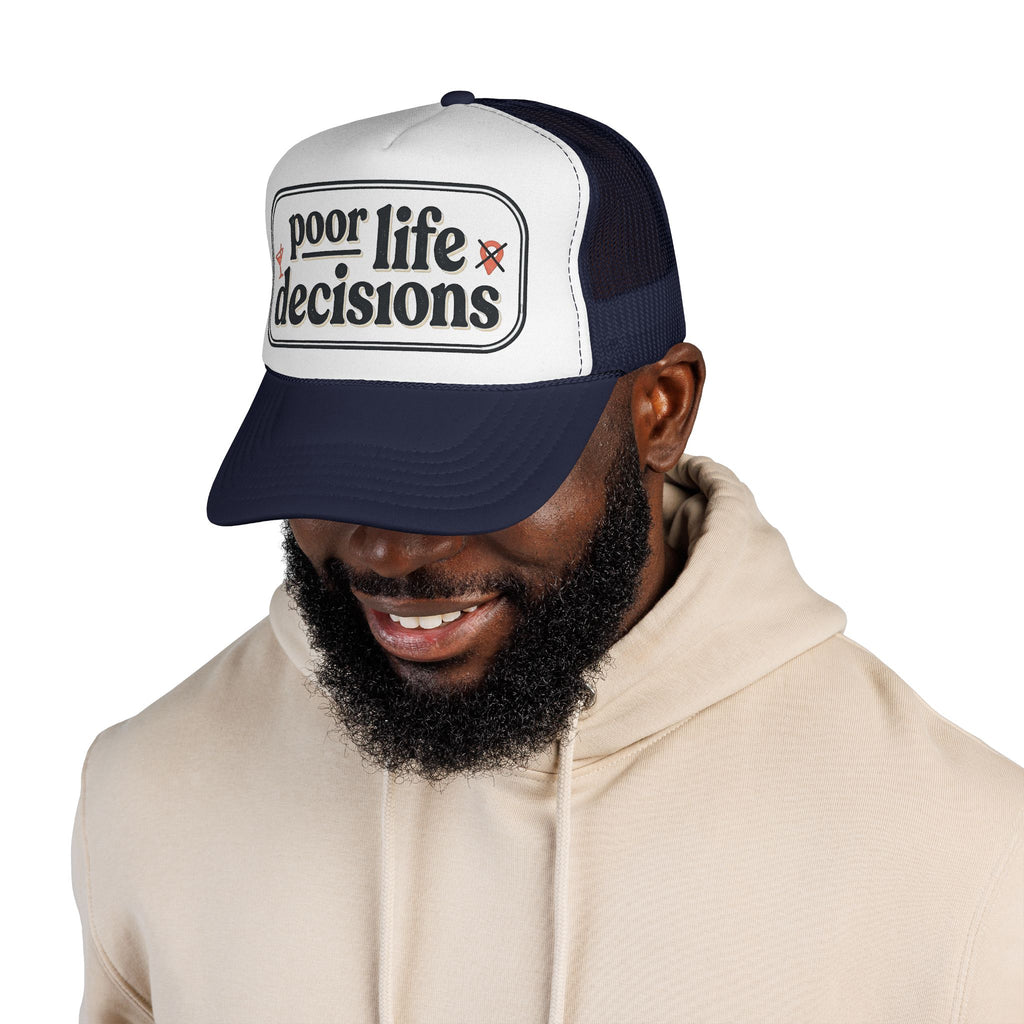 Trucker Hat - "Poor Life Decisions" Retro Mesh Cap