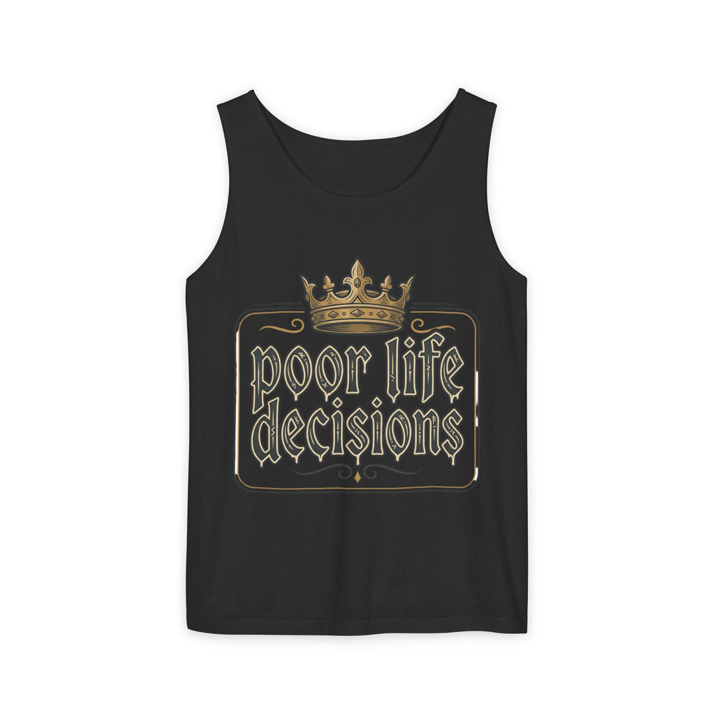 Tank Top — 'Poor Life Decisions' Vintage Crown Graphic