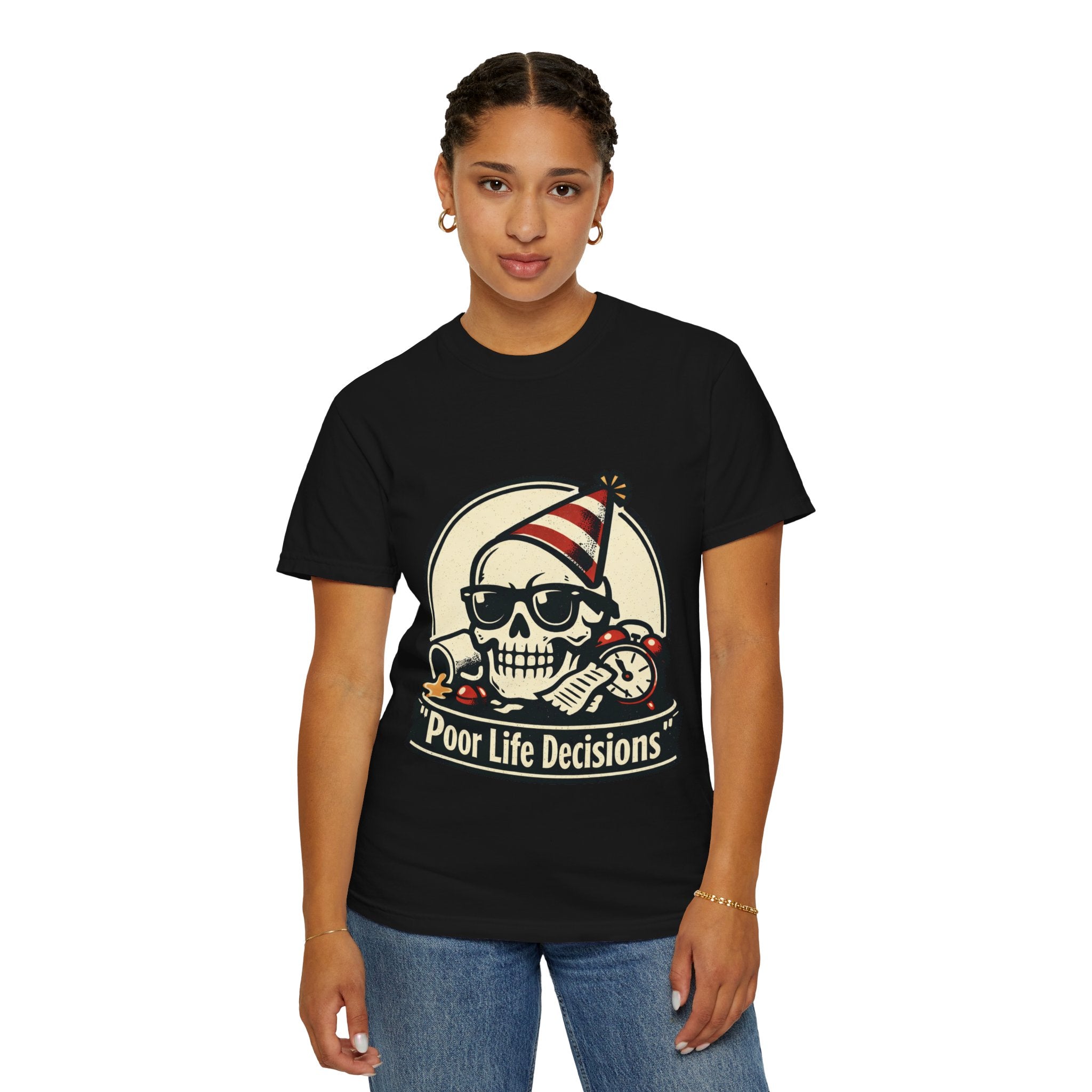 Poor Life Decisions Skull T-Shirt