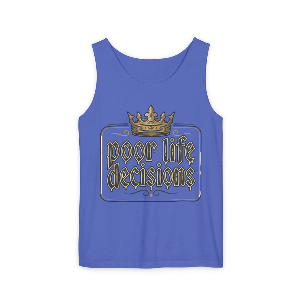 Poor Life Decisions Tank Top — Vintage Crown Graphic
