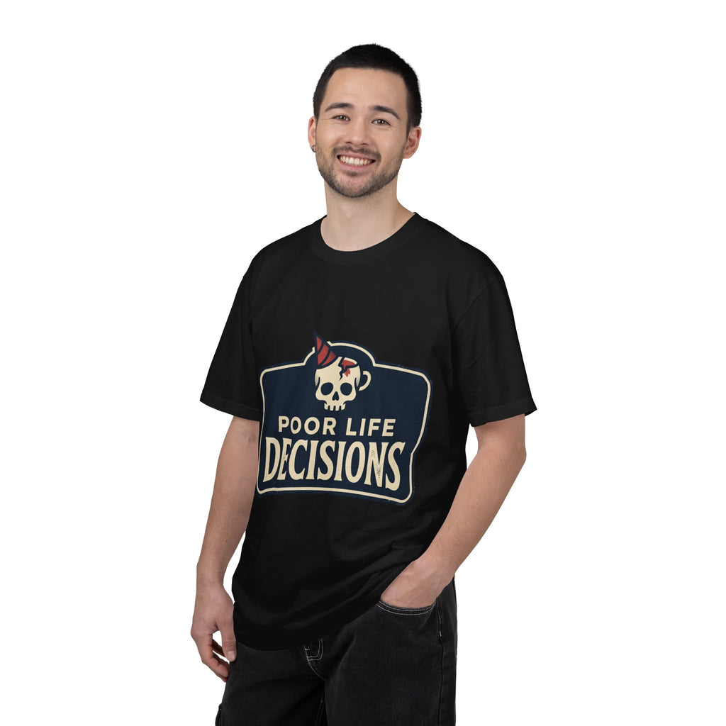 Poor Life Decisions Skull T-Shirt