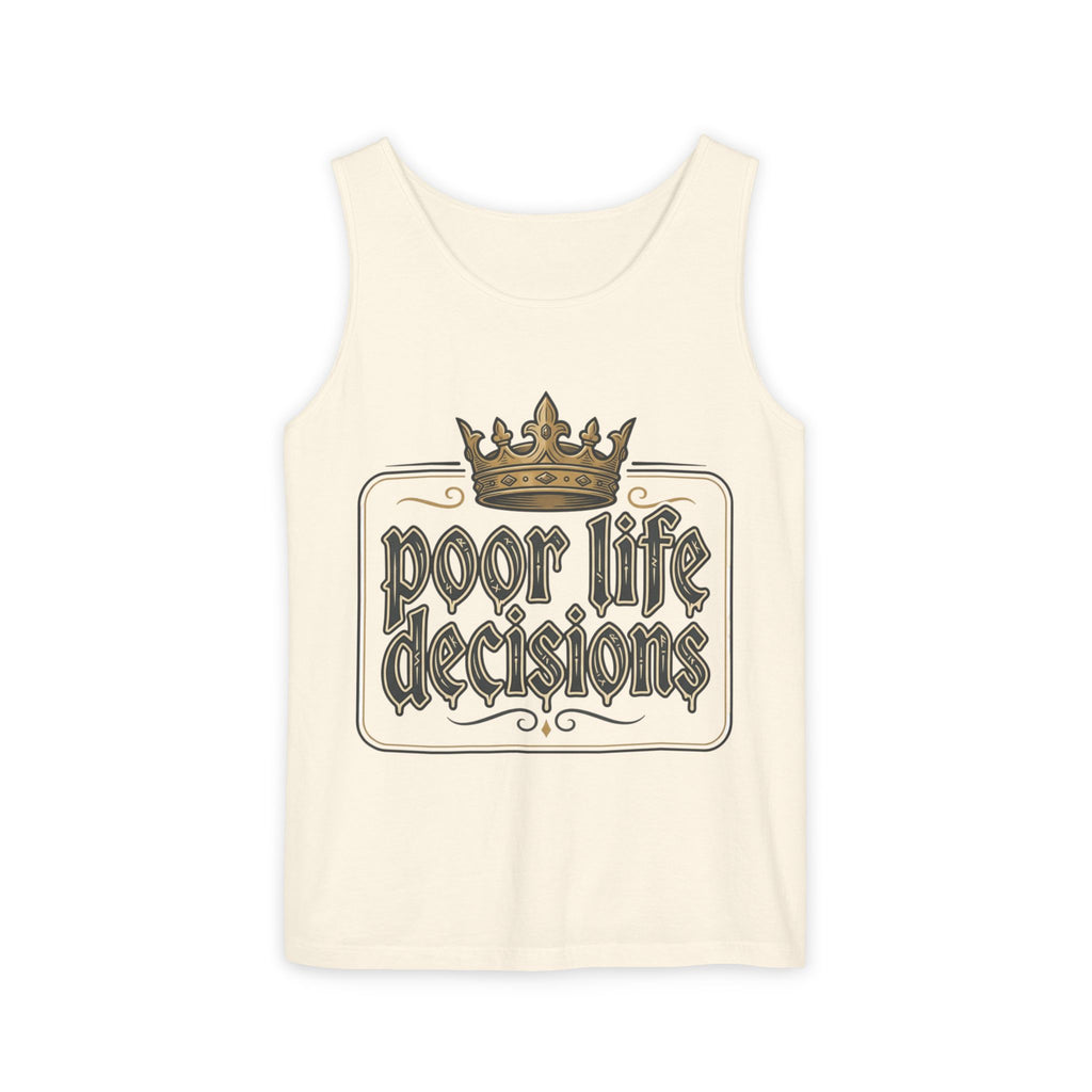 Tank Top — 'Poor Life Decisions' Vintage Crown Graphic