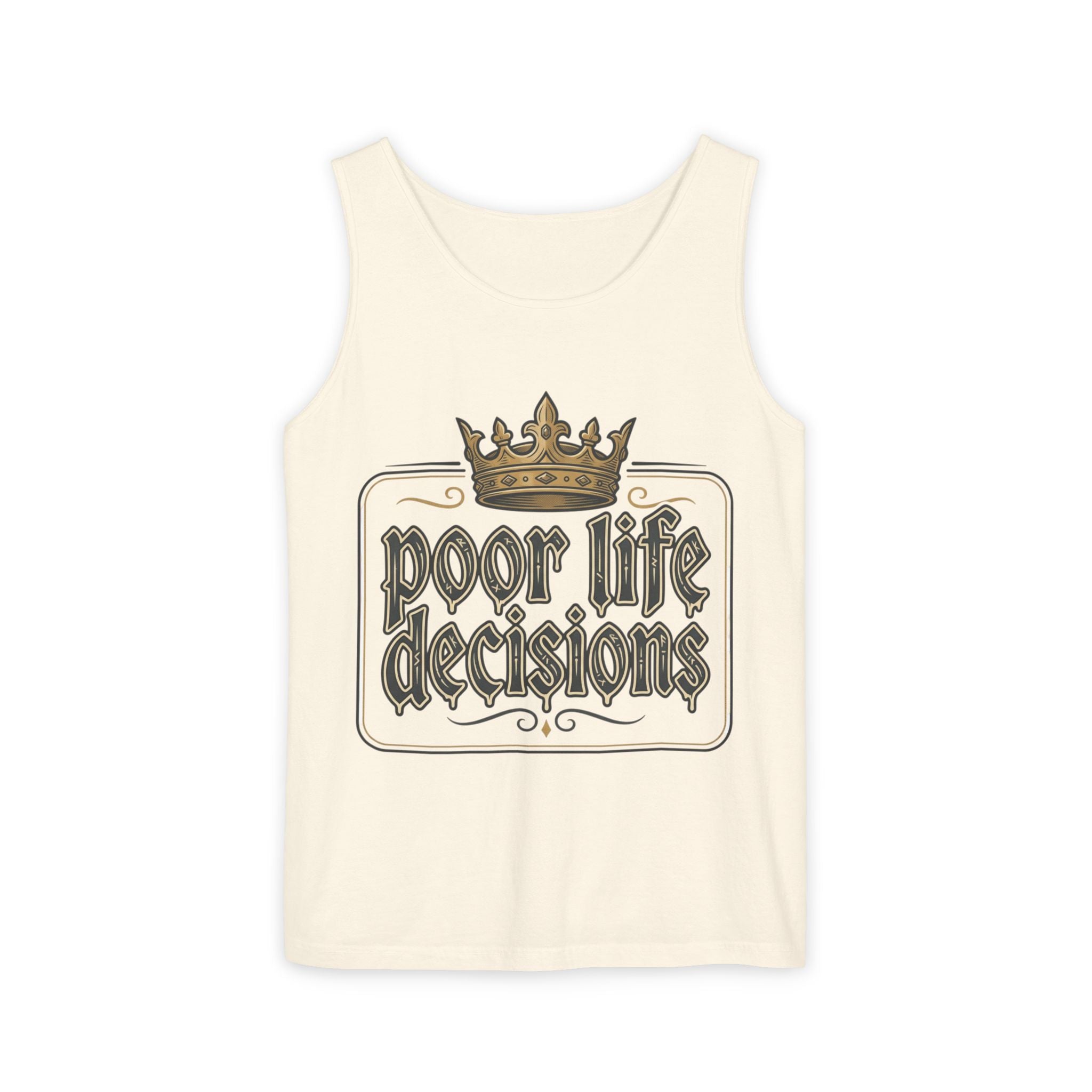 Tank Top — 'Poor Life Decisions' Vintage Crown Graphic