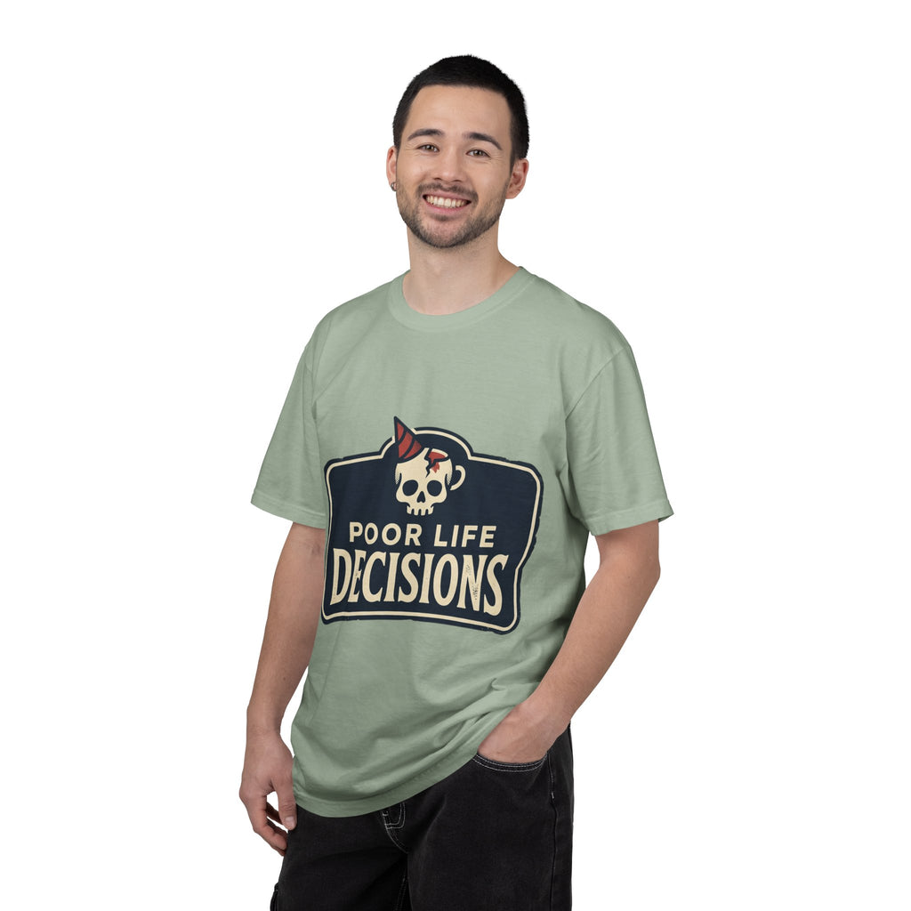 Poor Life Decisions Skull T-Shirt