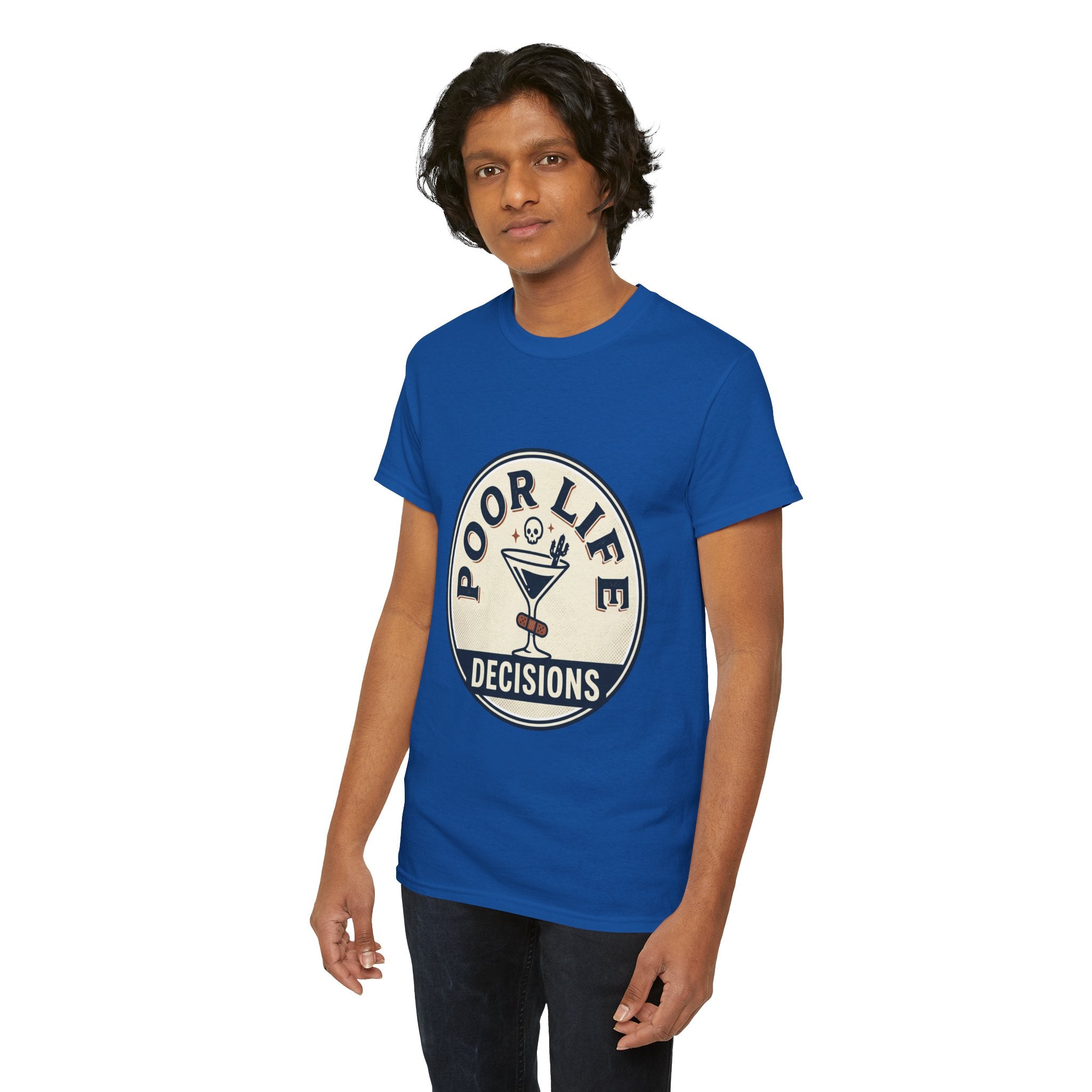 T-Shirt — "Poor Life Decisions" Cocktail Graphic Tee