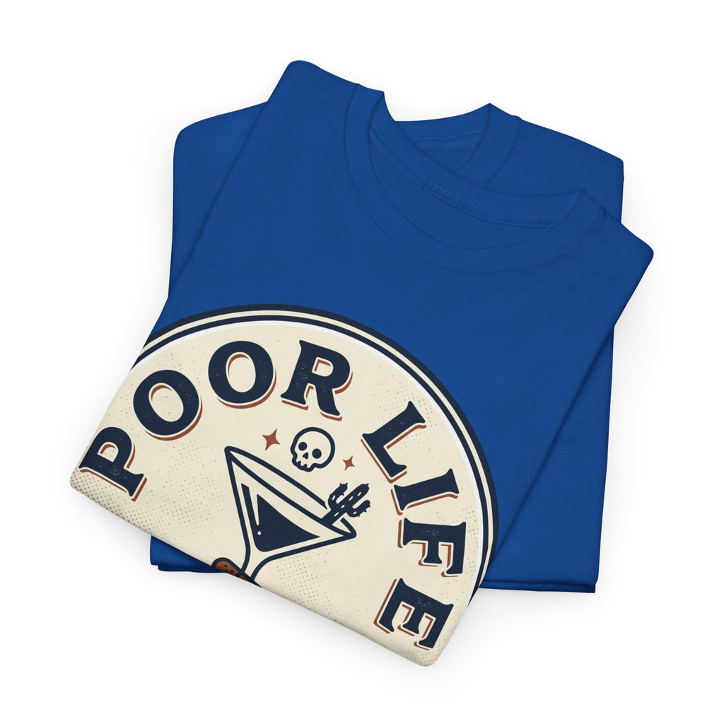 Poor Life Decisions T-Shirt — Funny Cocktail Graphic Tee for Party Lovers
