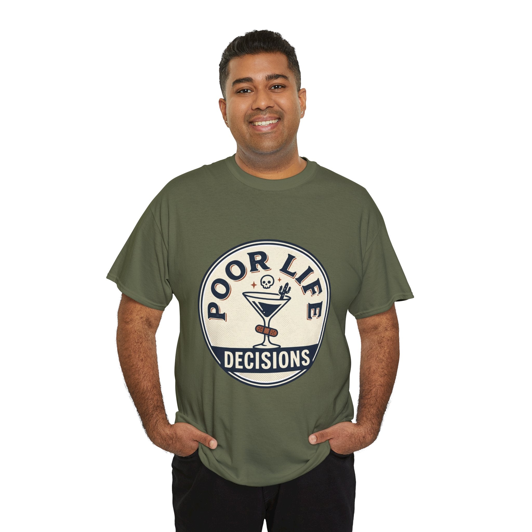 T-Shirt — "Poor Life Decisions" Cocktail Graphic Tee