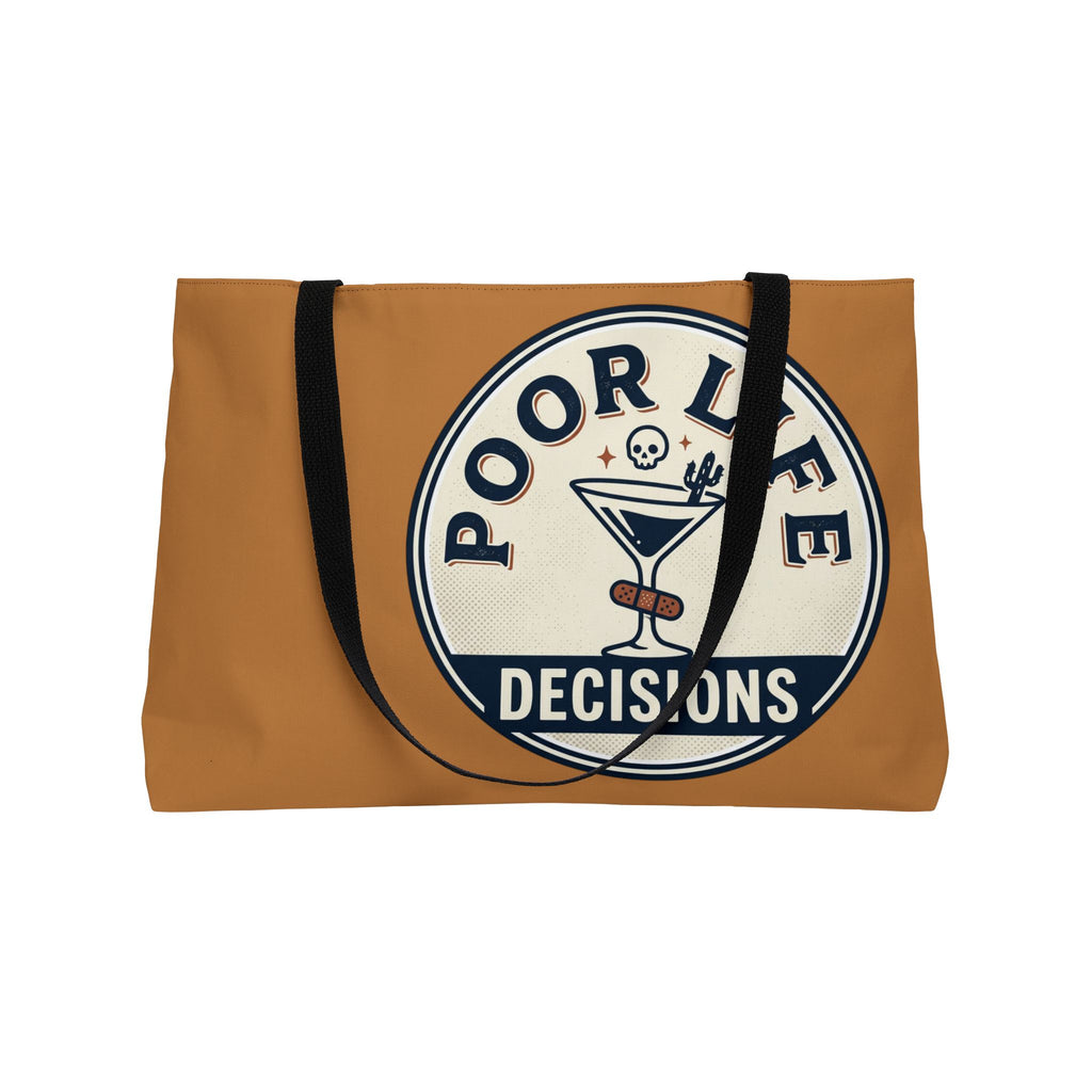 Weekender Tote Bag - "Poor Life Decisions" Retro Badge Travel Tote