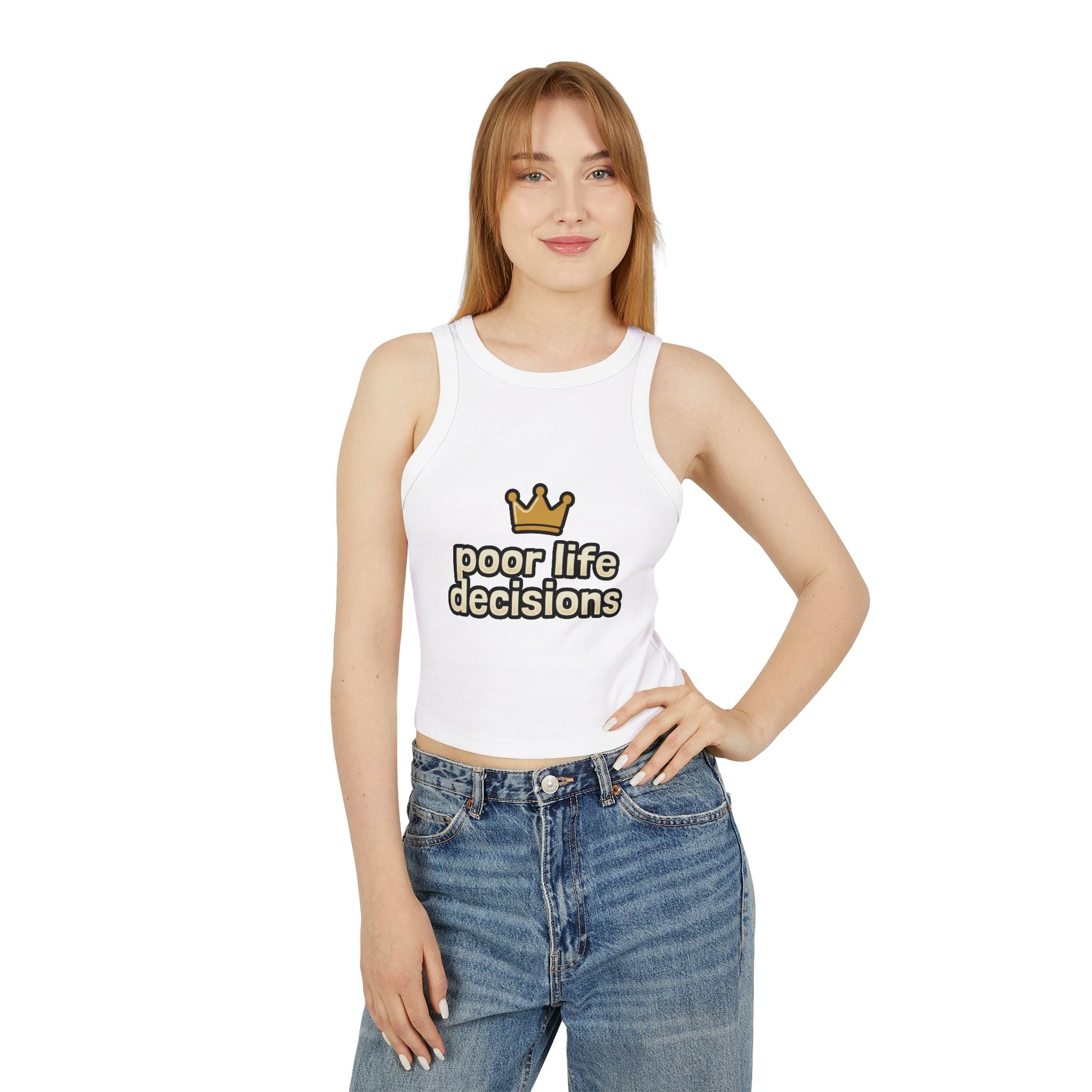 Racer Tank – "poor life decisions" Crown Graphic Cropped Tank