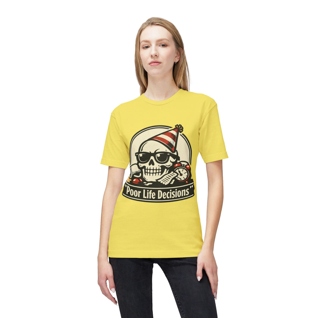 Poor Life Decisions Skull T-Shirt