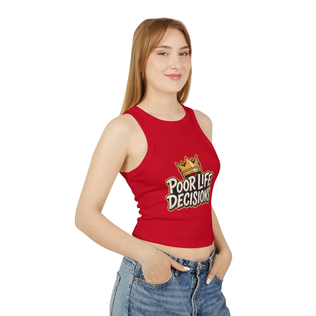 Racer Tank Top — "Poor Life Decisions" Crown Graphic
