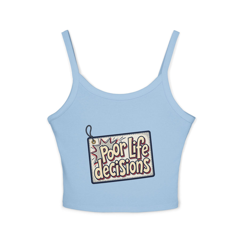 Spaghetti Tank Top — 'Poor Life Decisions' Patch Graphic Crop Top