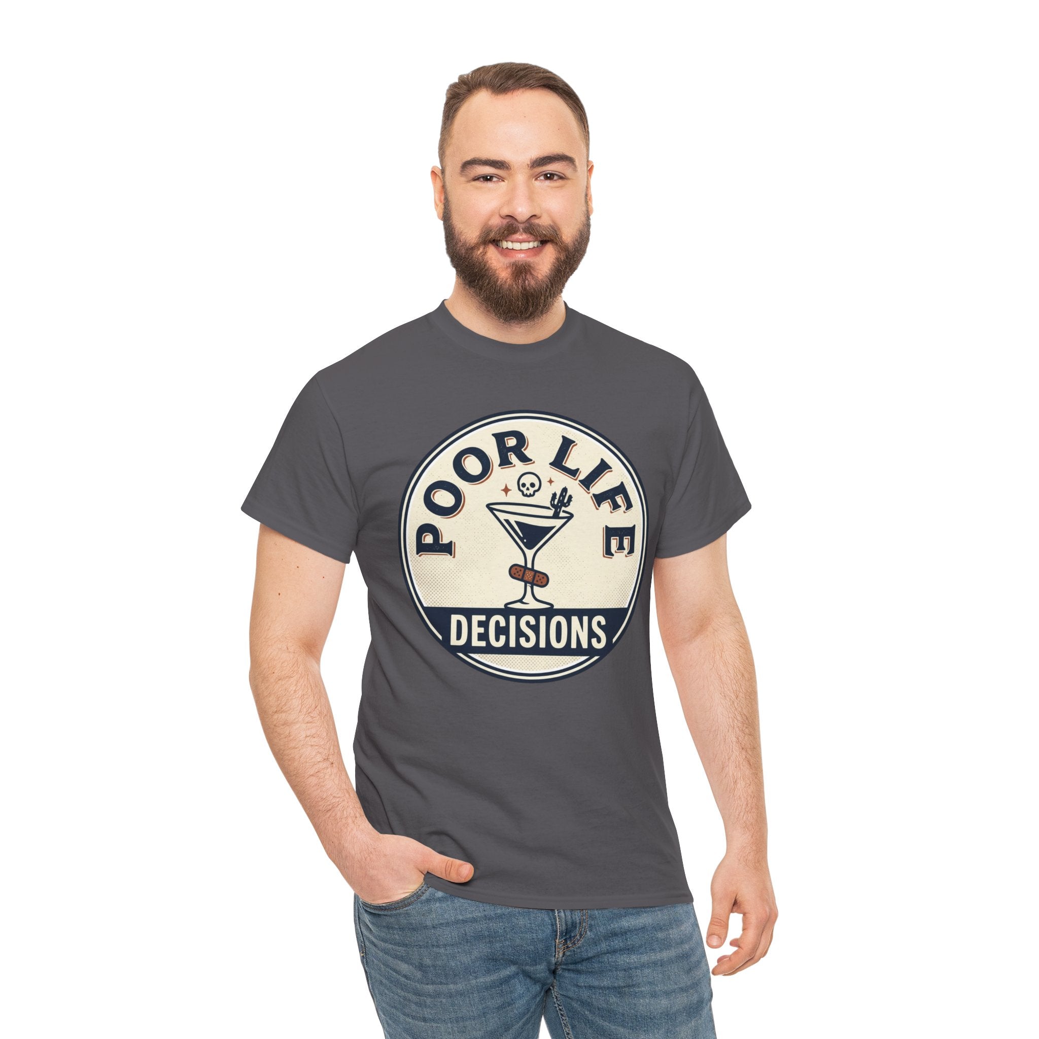 Poor Life Decisions T-Shirt — Funny Cocktail Graphic Tee for Party Lovers