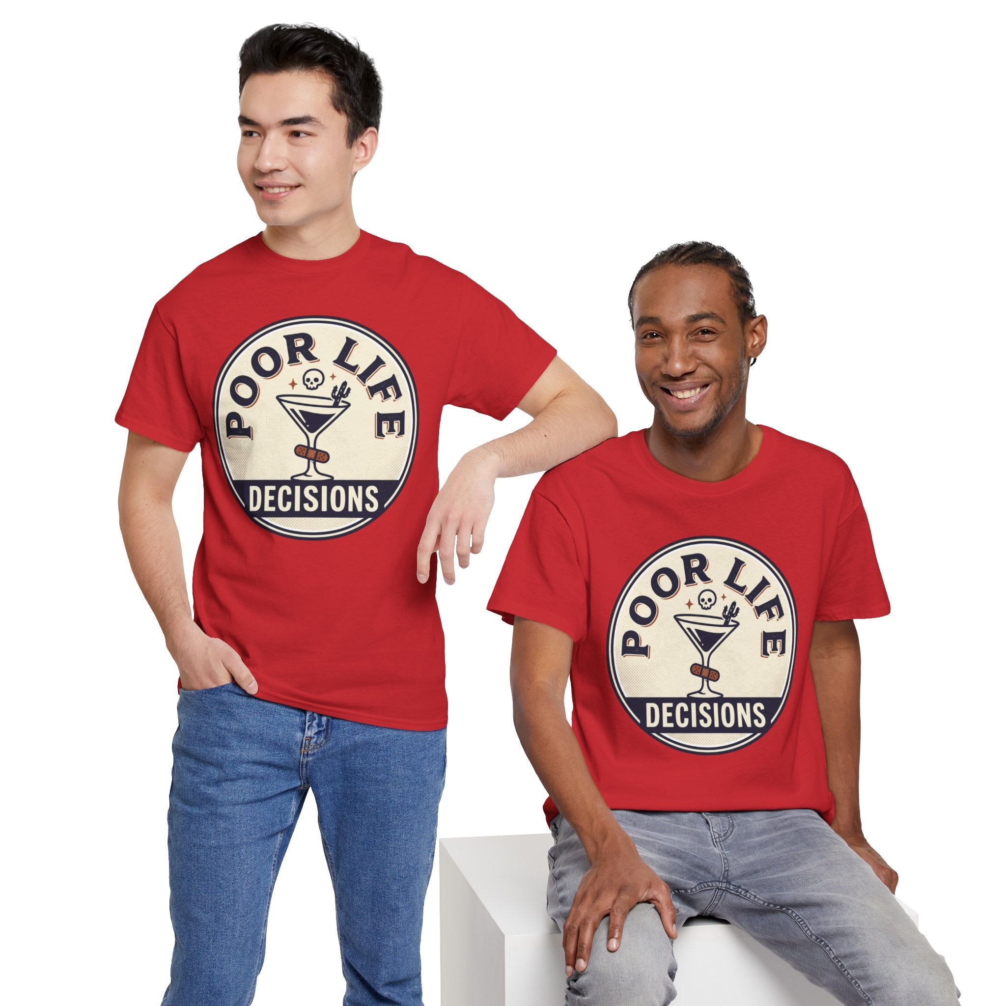 Poor Life Decisions T-Shirt — Funny Cocktail Graphic Tee for Party Lovers