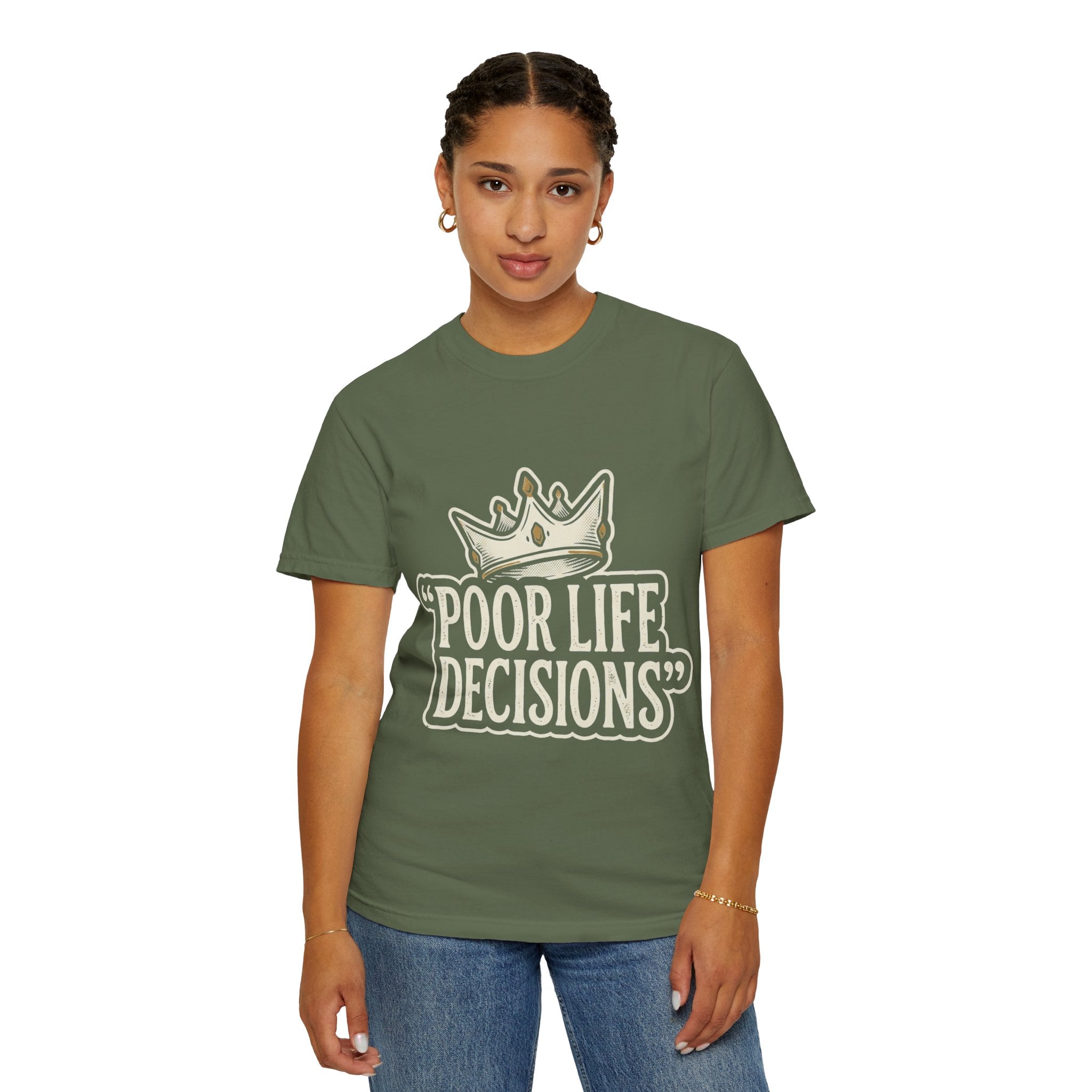 Poor Life Decisions T-Shirt — Funny Vintage Crown Graphic Tee