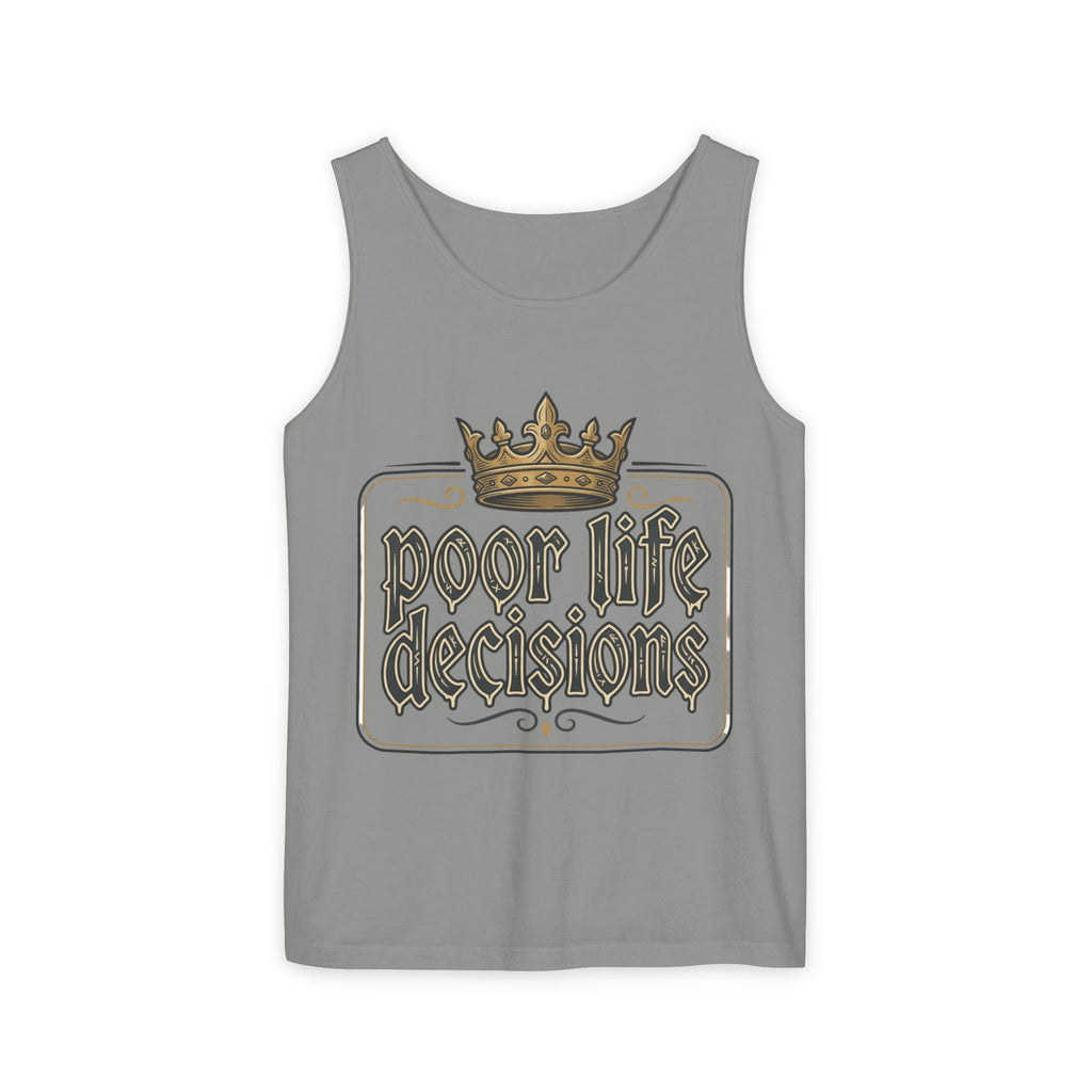 Tank Top — 'Poor Life Decisions' Vintage Crown Graphic