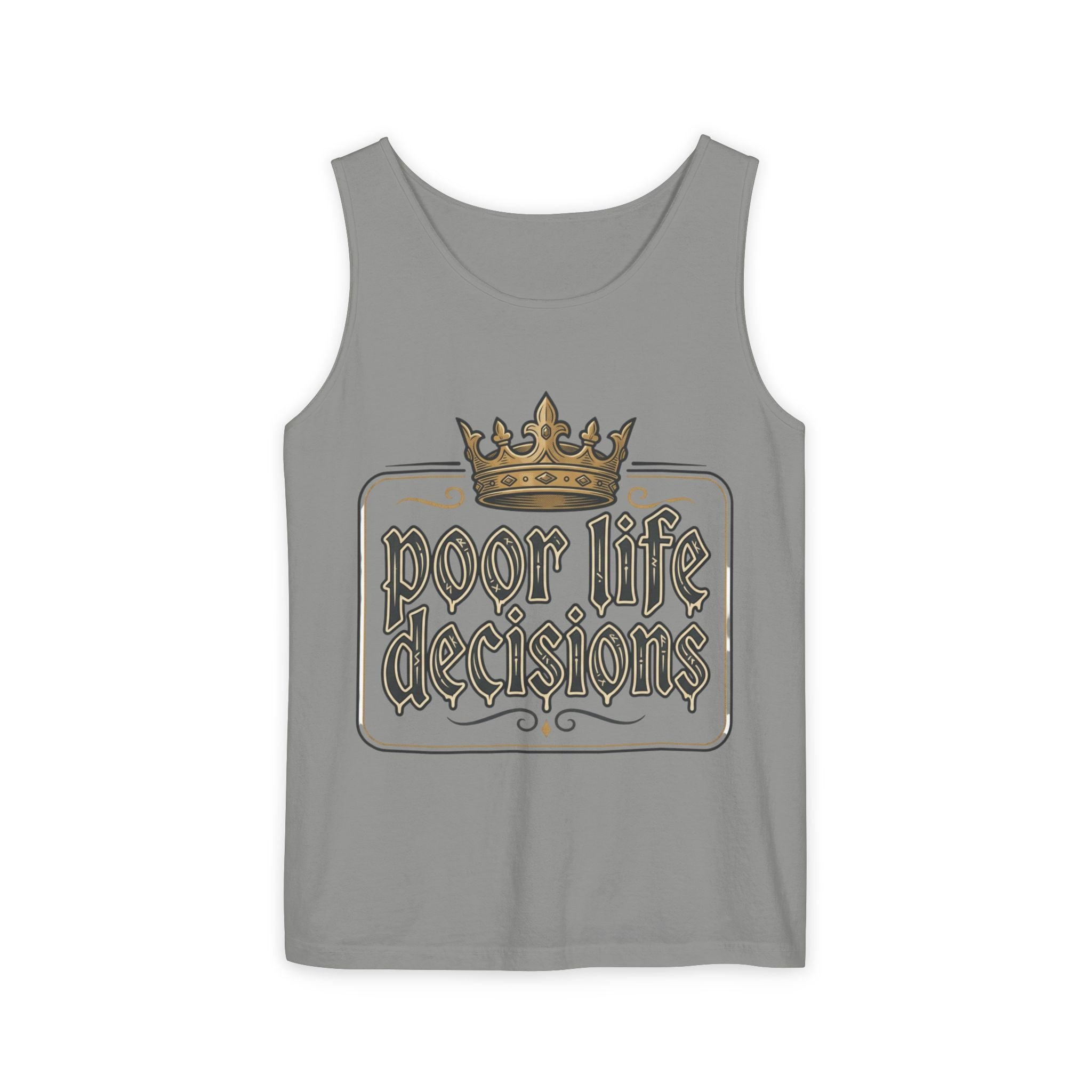 Tank Top — 'Poor Life Decisions' Vintage Crown Graphic