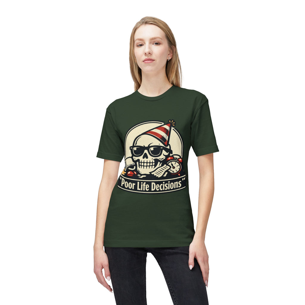 Poor Life Decisions Skull T-Shirt
