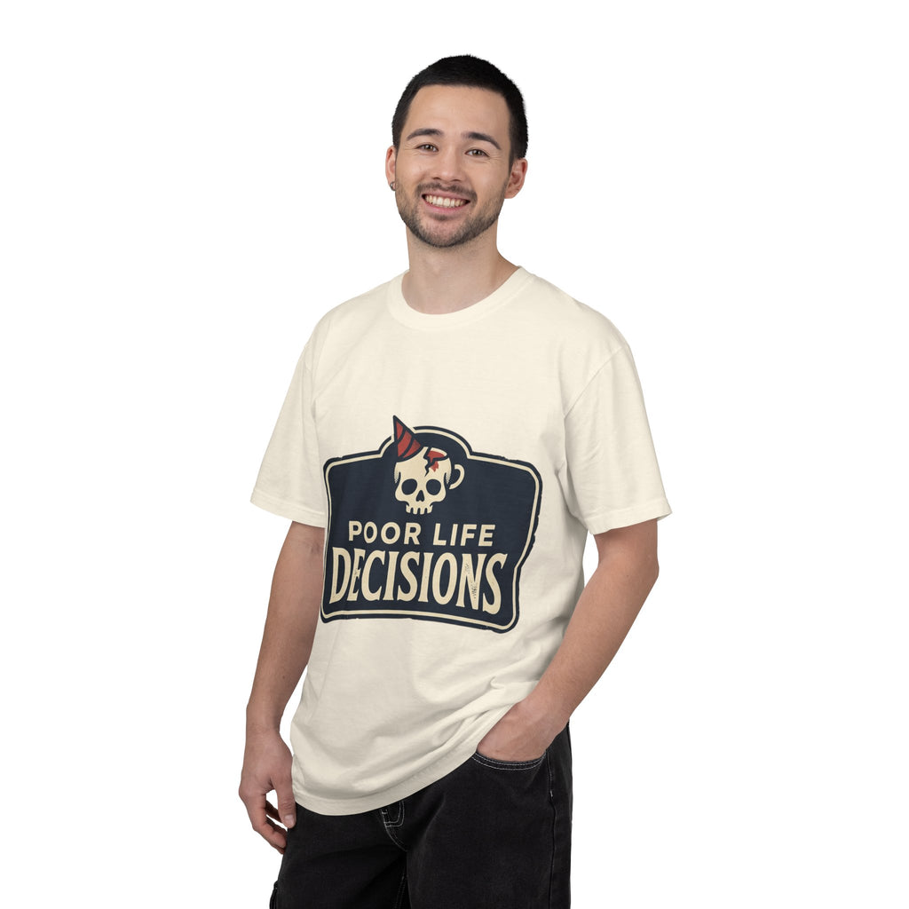 Poor Life Decisions Skull T-Shirt