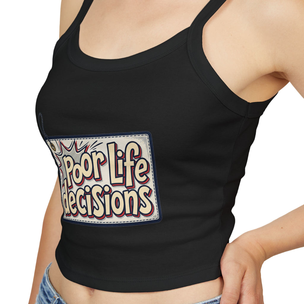 Spaghetti Tank Top — 'Poor Life Decisions' Patch Graphic Crop Top