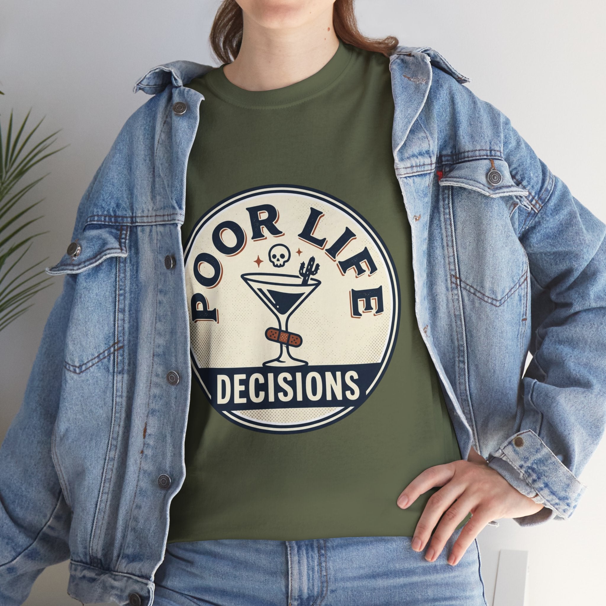 T-Shirt — "Poor Life Decisions" Cocktail Graphic Tee