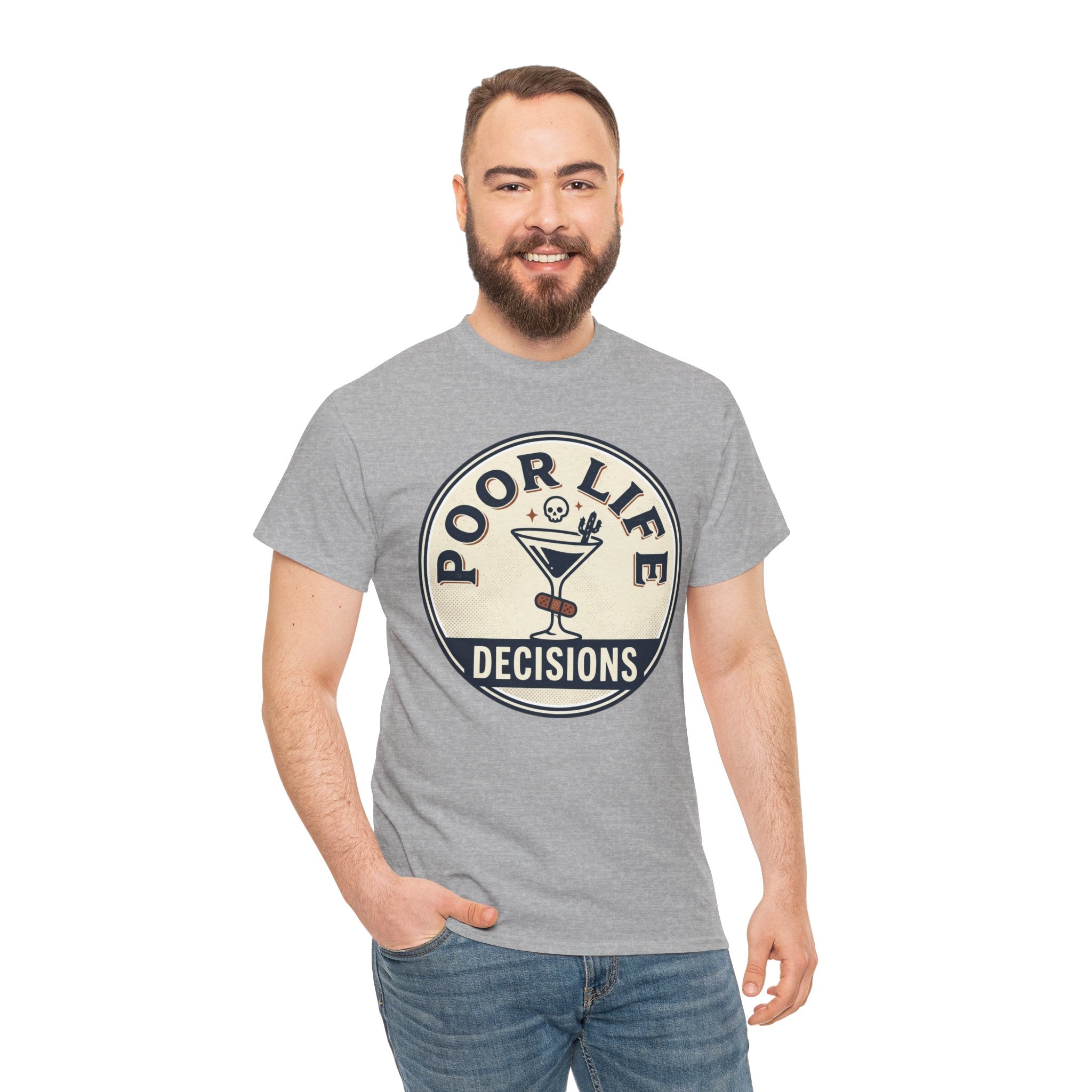 Poor Life Decisions T-Shirt — Funny Cocktail Graphic Tee for Party Lovers