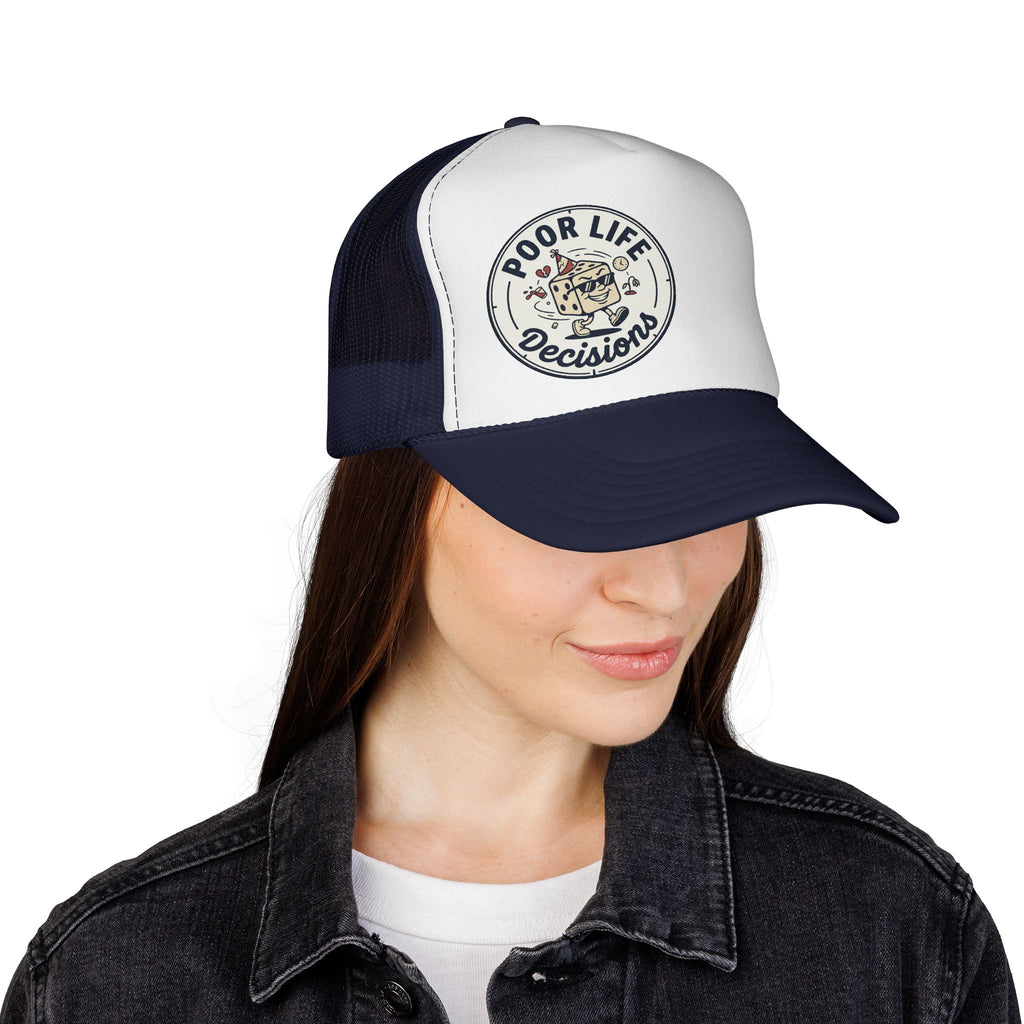 Trucker Cap — "Poor Life Decisions" Retro Patch Hat