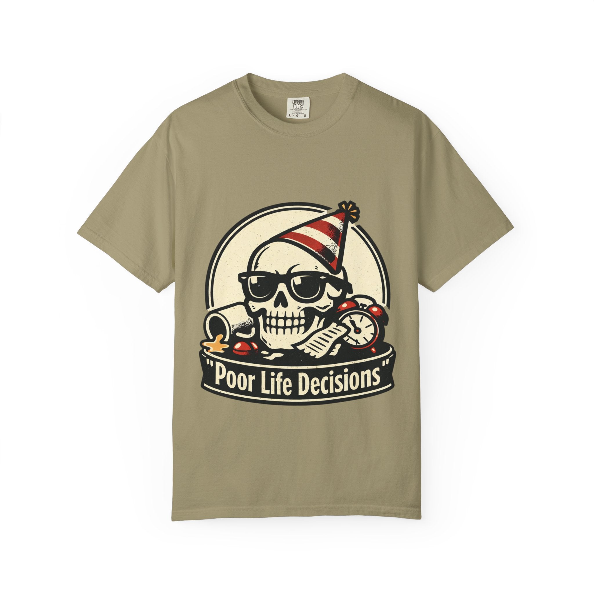 Poor Life Decisions Skull T-Shirt