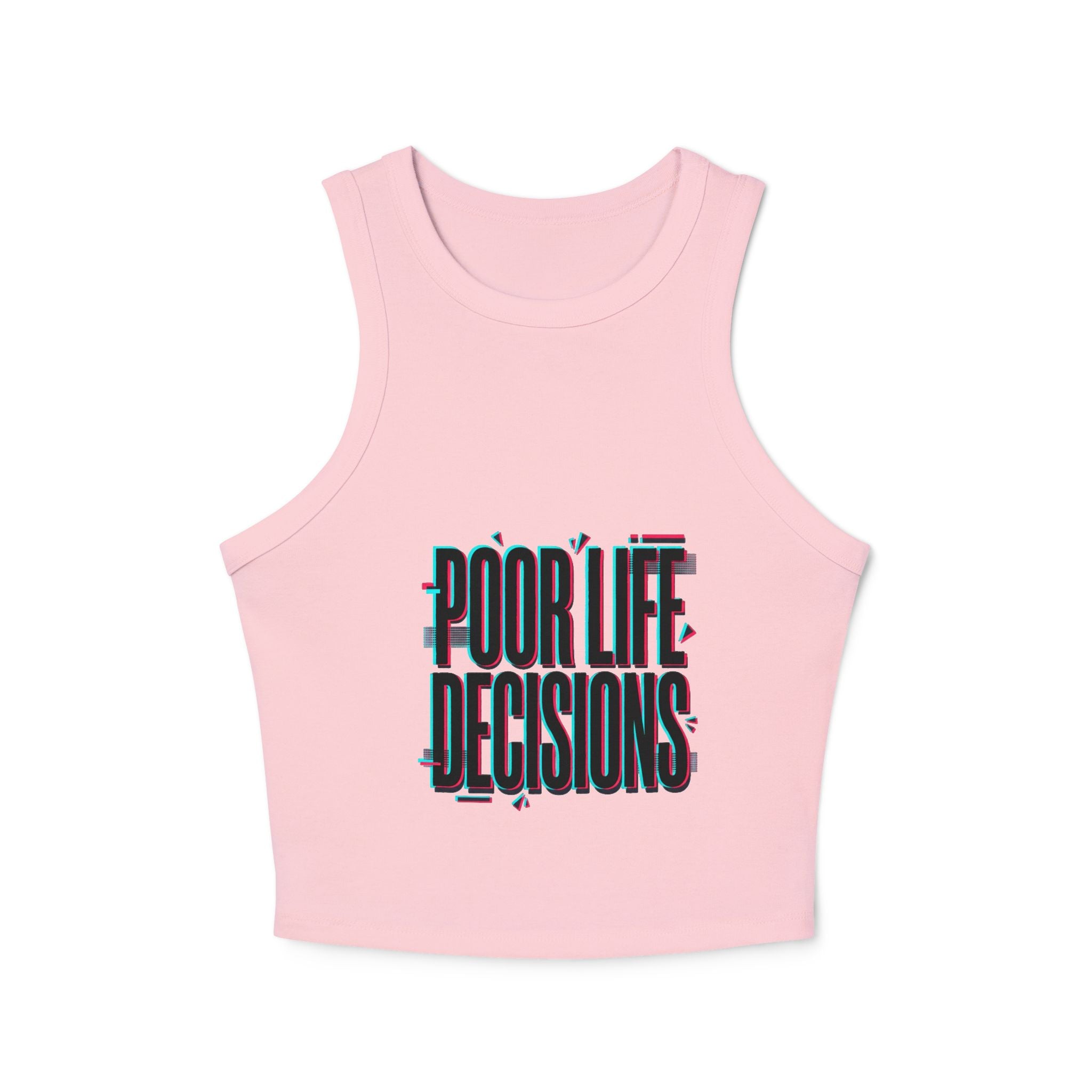 Crop Tank Top — "Poor Life Decisions" Glitch Graphic