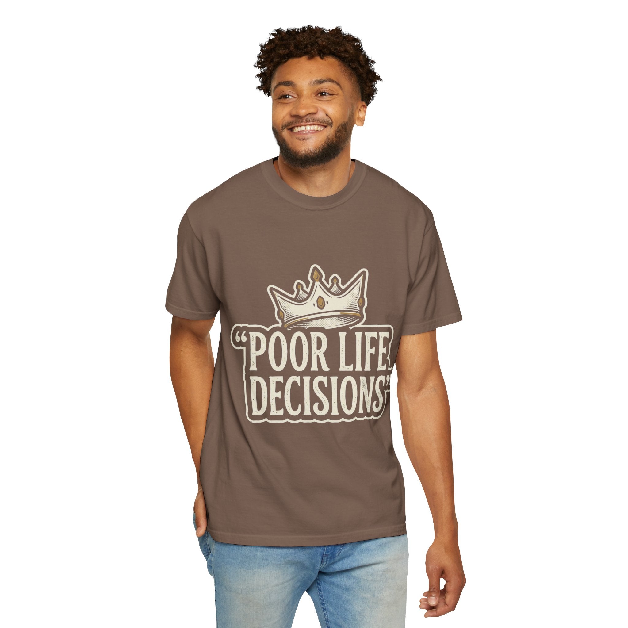 Poor Life Decisions T-Shirt — Funny Vintage Crown Graphic Tee