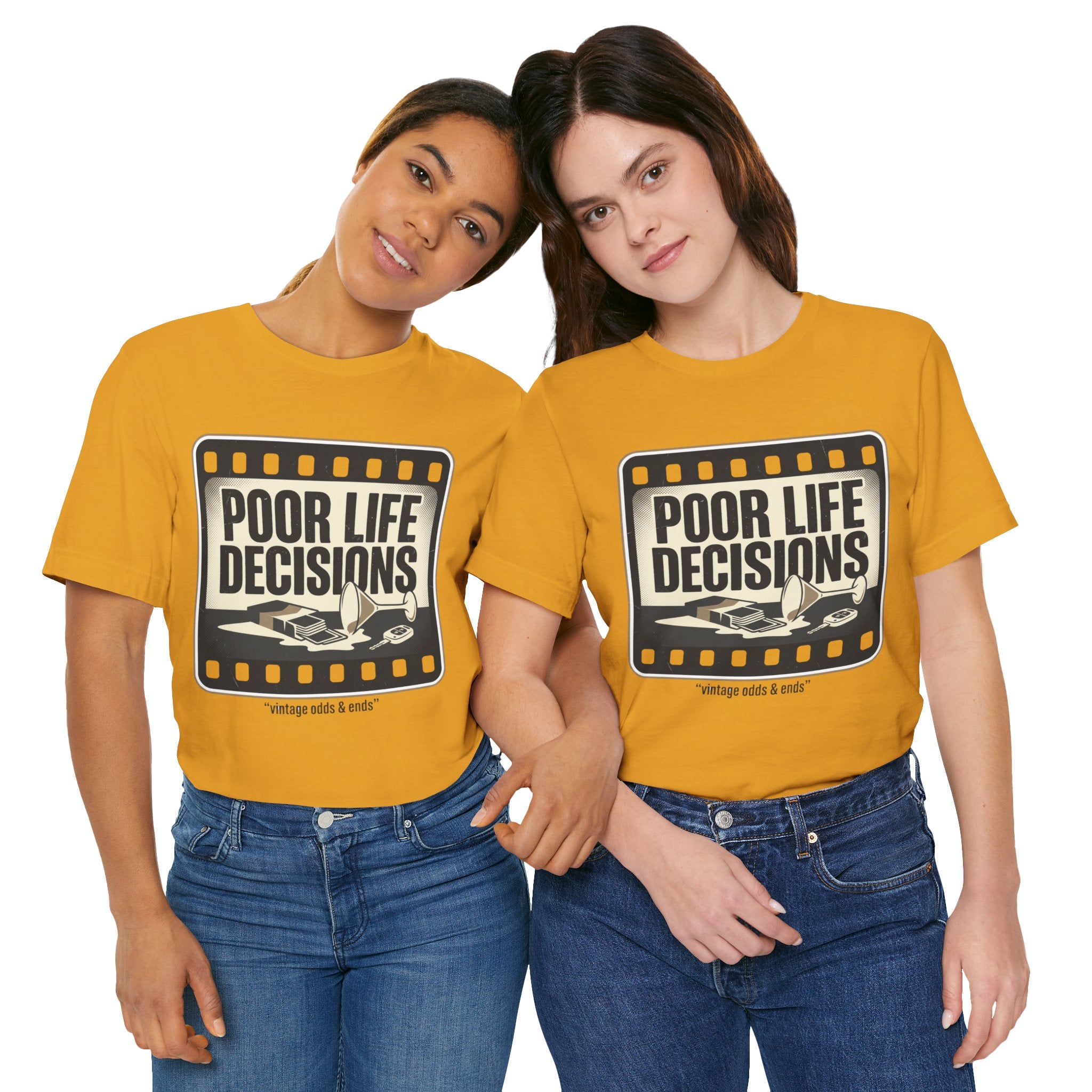 Poor Life Decisions Graphic Tee — Vintage Film Humor T-Shirt