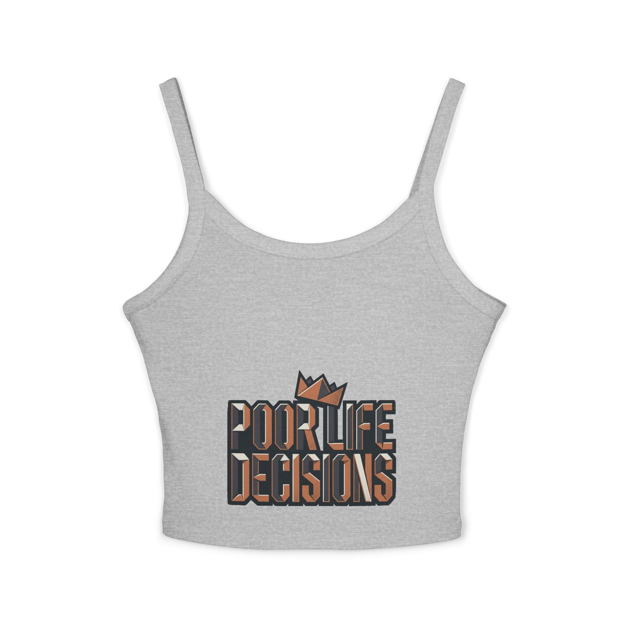 Spaghetti Tank Top — 'Poor Life Decisions' Crown Graphic