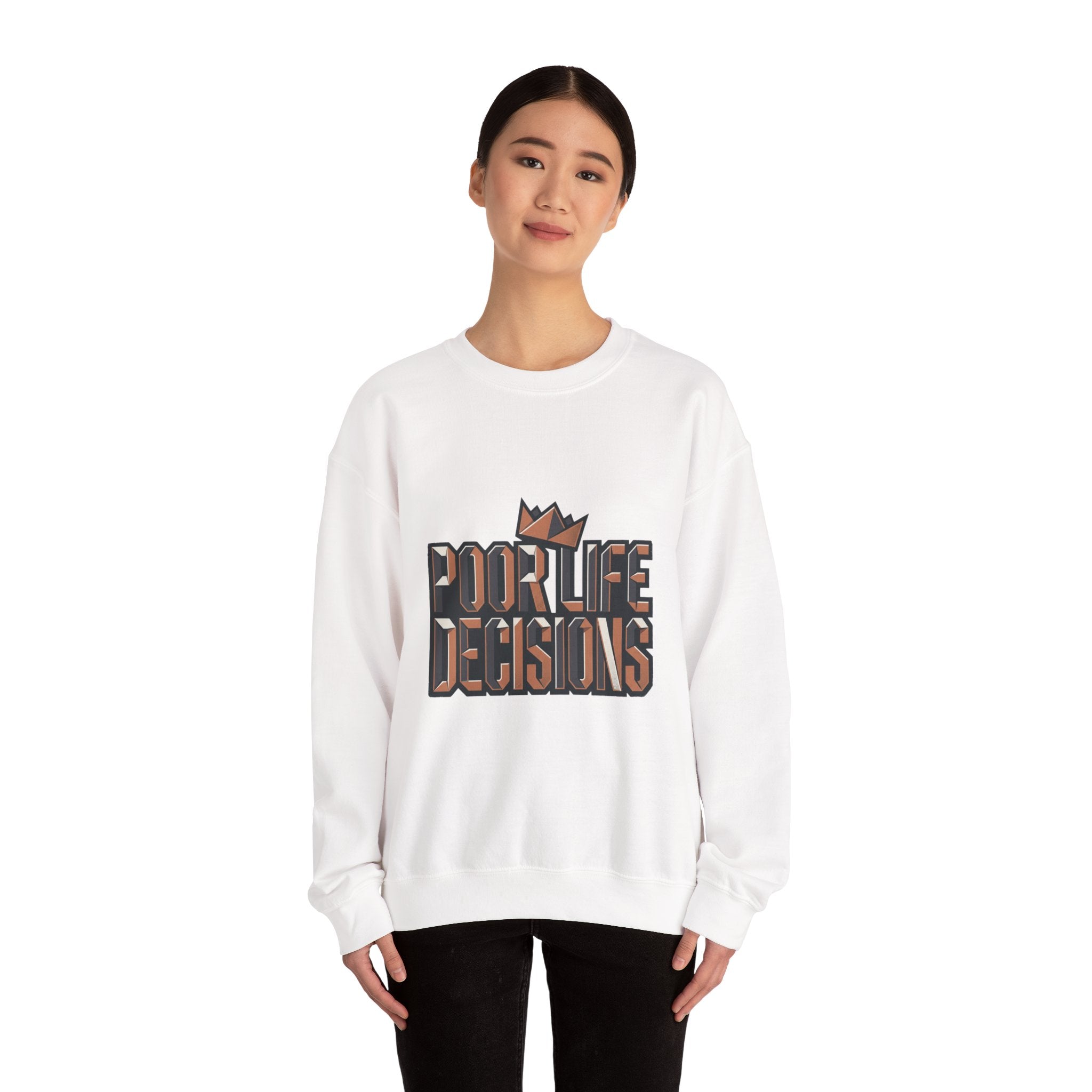 Crewneck Sweatshirt — 'Poor Life Decisions' Retro Crown Graphic