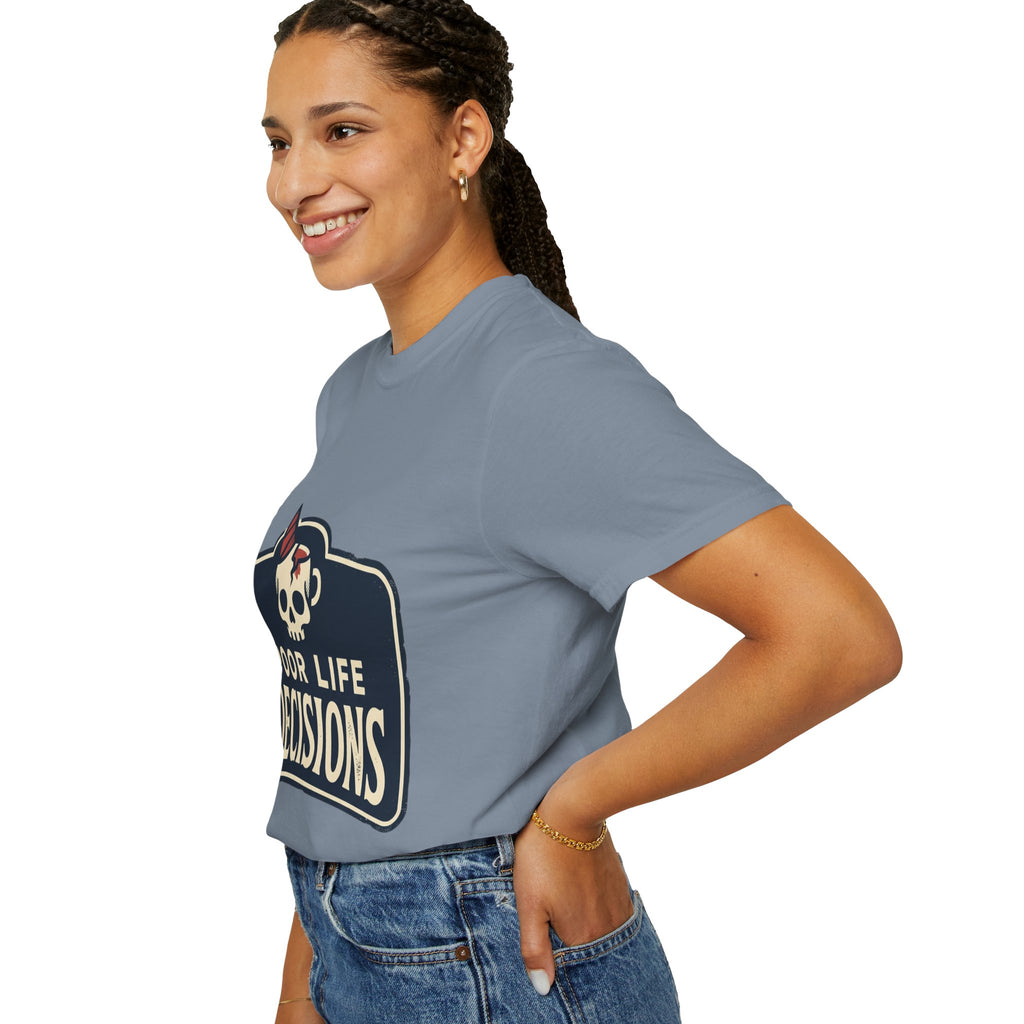 Poor Life Decisions Skull T-Shirt